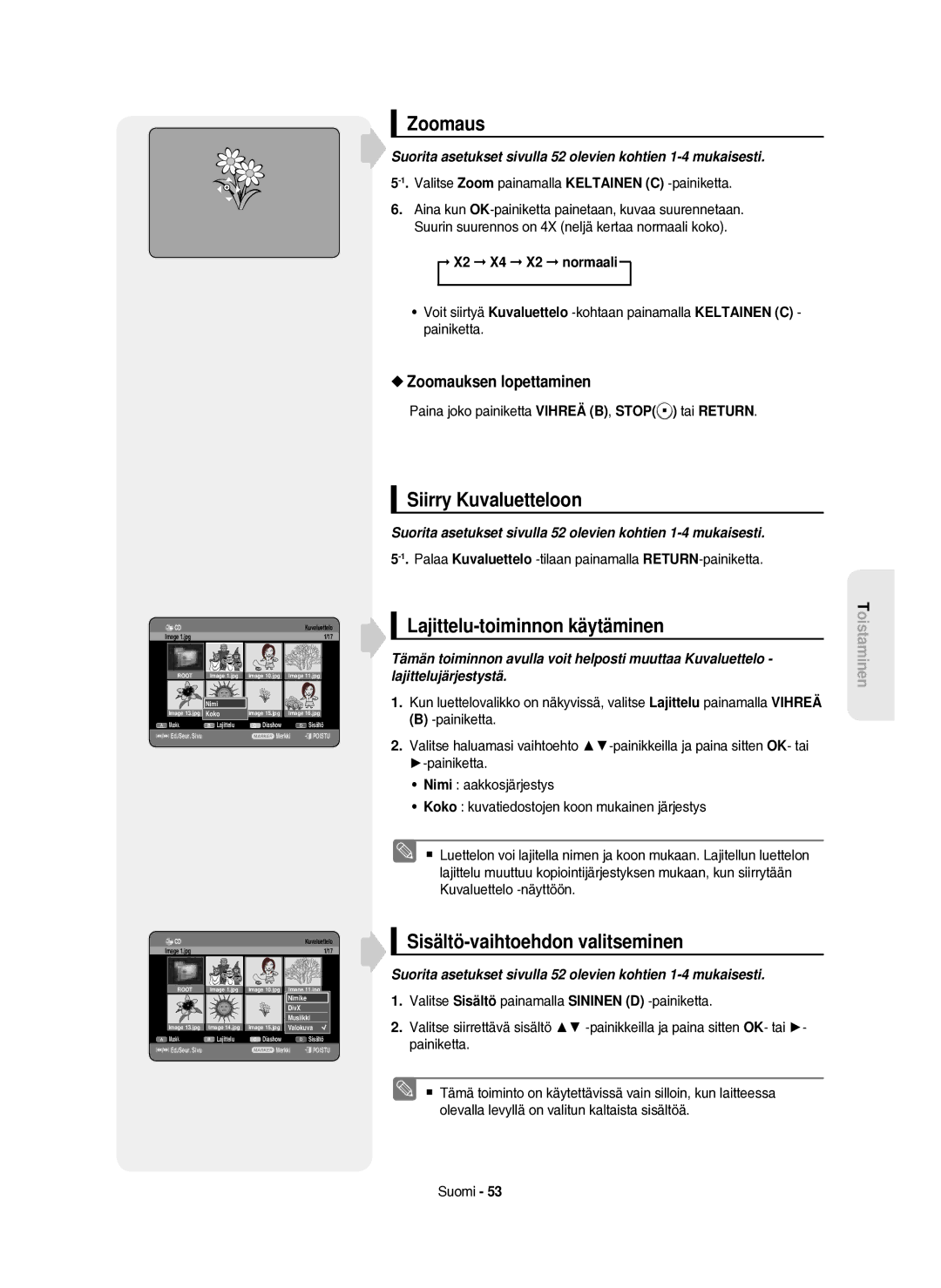 Samsung DVD-HR750/XEE manual Zoomaus, Siirry Kuvaluetteloon, Zoomauksen lopettaminen, X2 X4 X2 normaali 