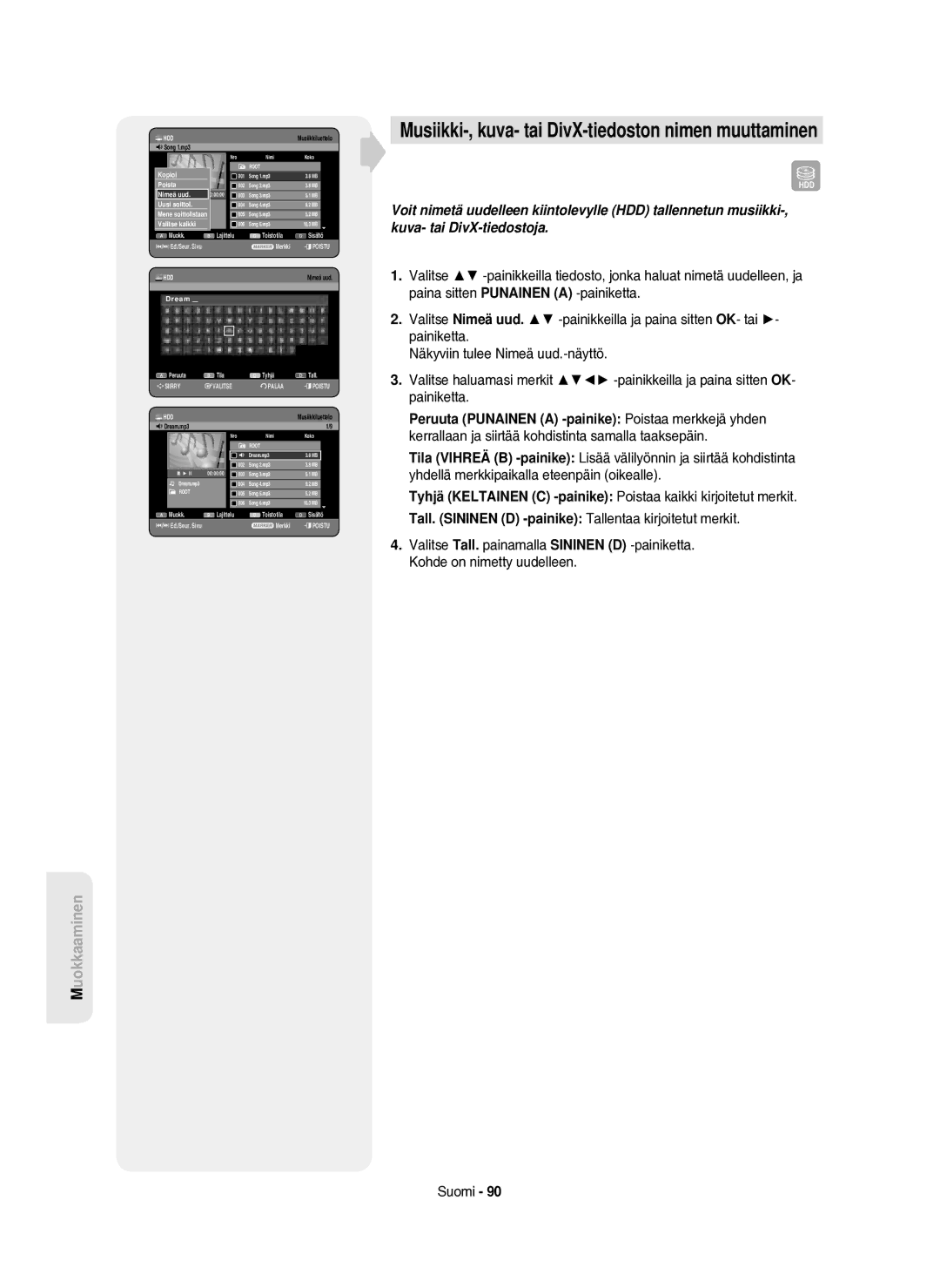 Samsung DVD-HR750/XEE manual Musiikki-, kuva- tai DivX-tiedoston nimen muuttaminen, QDream.mp3 