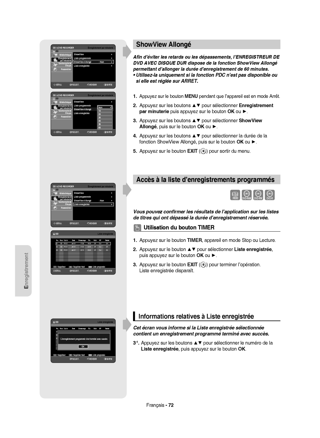 Samsung DVD-HR750/XEF manual ShowView Allongé, Accès à la liste d’enregistrements programmés, Liste programmée 