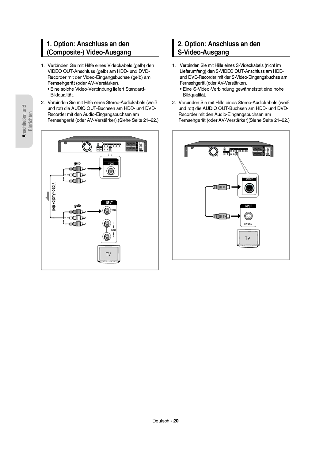 Samsung DVD-HR750/XEG manual Option Anschluss an den S-Video-Ausgang, Und rot die Audio OUT-Buchsen am HDD- und DVD 