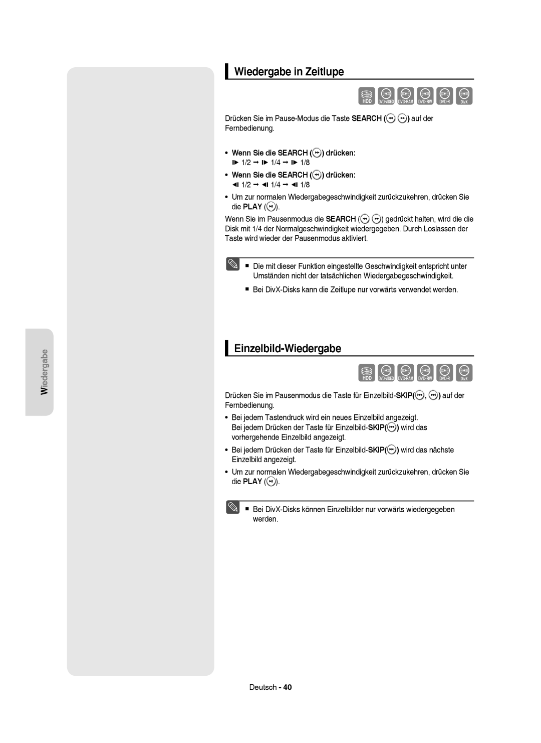 Samsung DVD-HR750/XEG manual Wiedergabe in Zeitlupe, Einzelbild-Wiedergabe, Wenn Sie die Search drücken,  1/2  1/4 1/8 