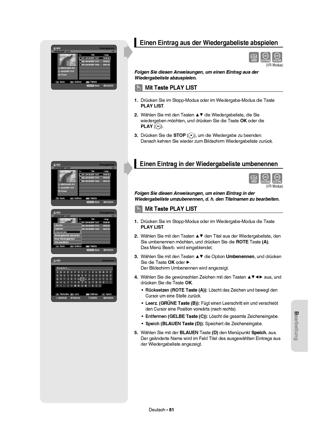 Samsung DVD-HR750/XEB, DVD-HR750/XEG, DVD-HR750/AUS Einen Eintrag aus der Wiedergabeliste abspielen, Mit Taste Play List 