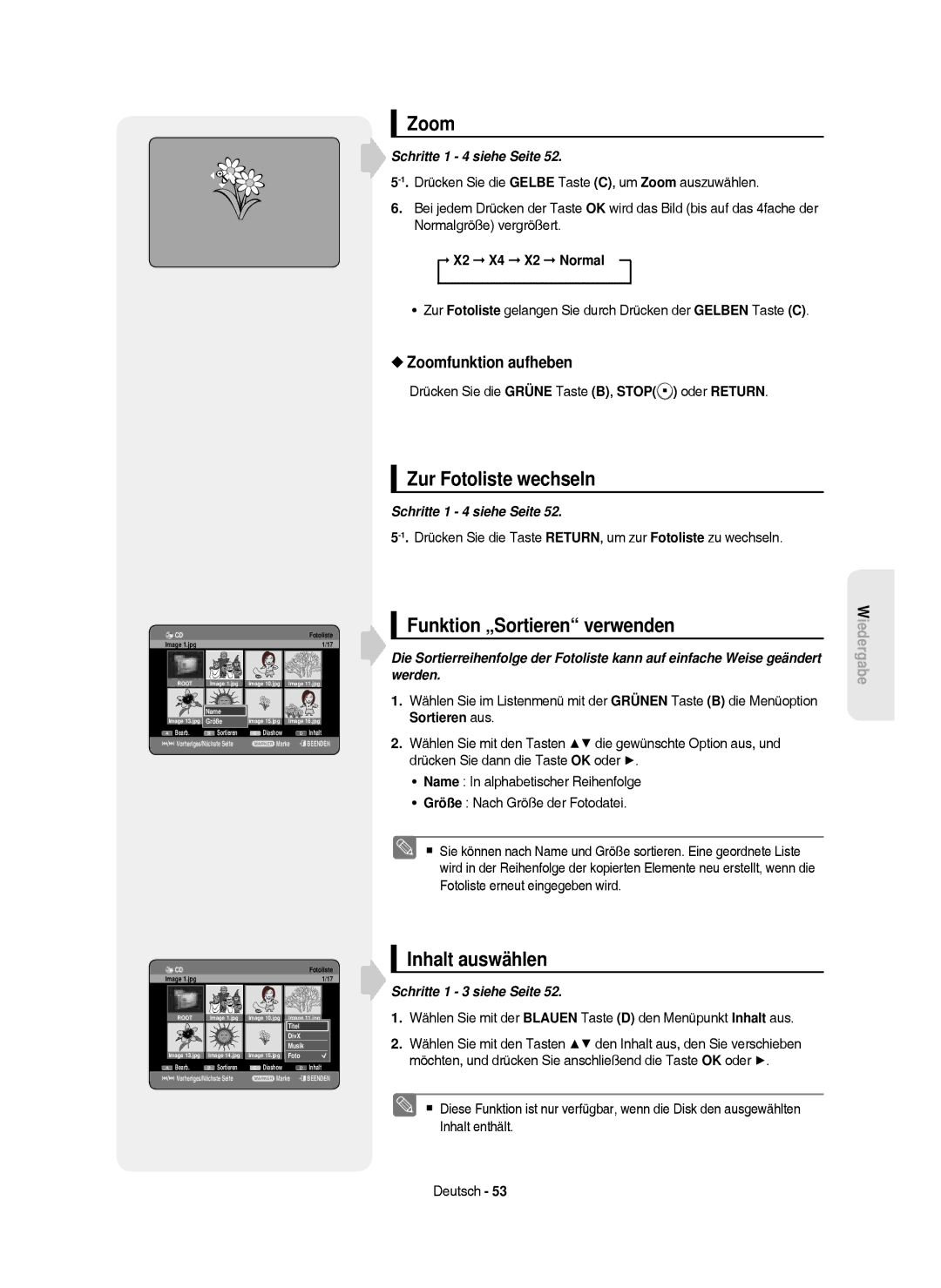 Samsung DVD-HR750/AUS, DVD-HR750/XEG, DVD-HR750/XEB manual Zur Fotoliste wechseln, Zoomfunktion aufheben, X2 X4 X2 Normal 