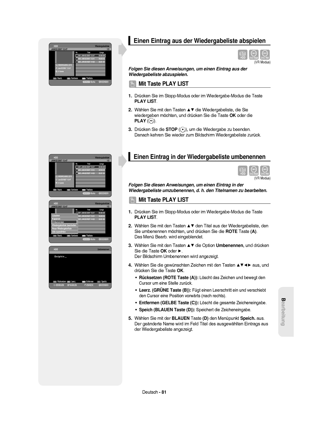 Samsung DVD-HR750/XEG, DVD-HR750/XEB, DVD-HR750/AUS Einen Eintrag aus der Wiedergabeliste abspielen, Mit Taste Play List 