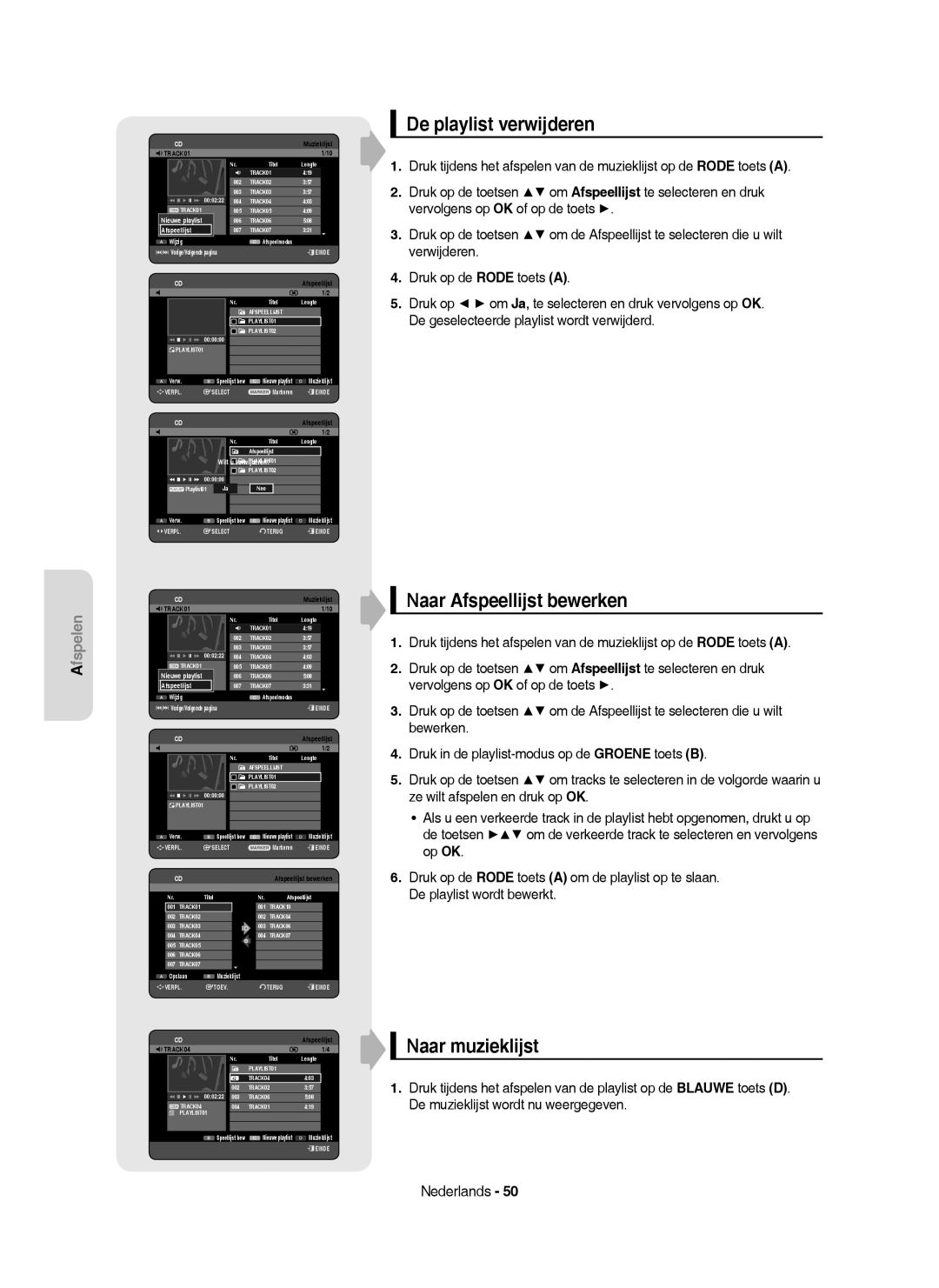 Samsung DVD-HR750/XEB manual De playlist verwijderen, Naar Afspeellijst bewerken, Naar muzieklijst, Wilt u verwijderen? 