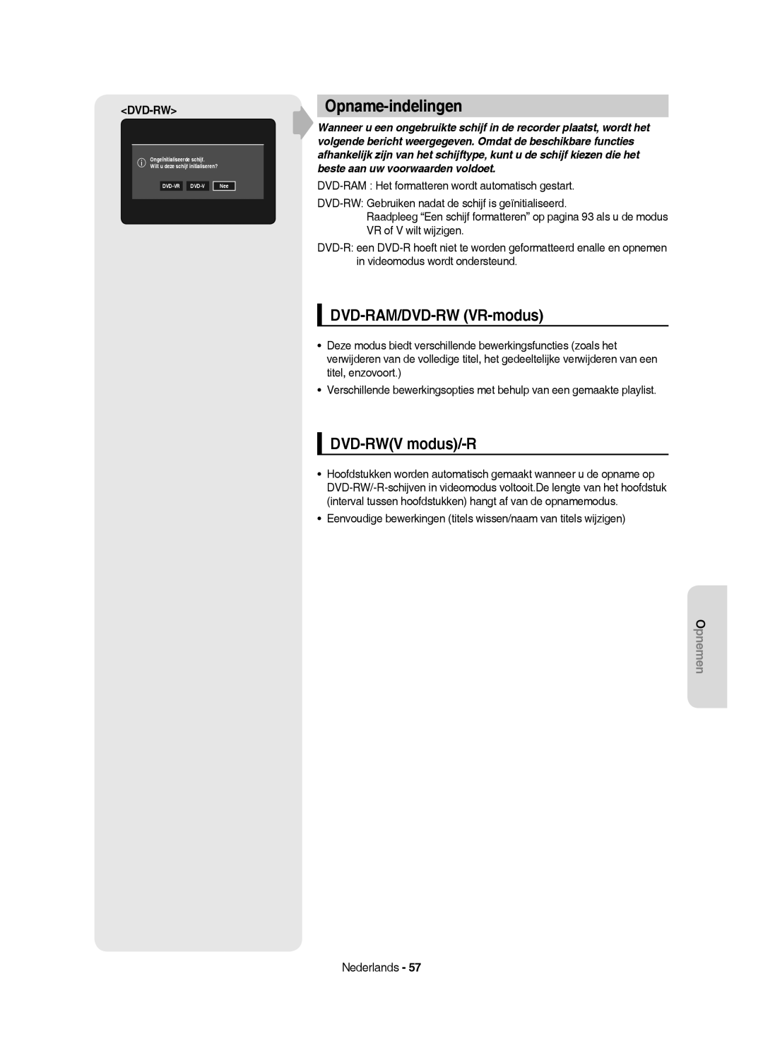 Samsung DVD-HR750/AUS, DVD-HR750/XEG, DVD-HR750/XEB manual Opname-indelingen, DVD-RAM/DVD-RW VR-modus, DVD-RWV modus/-R 
