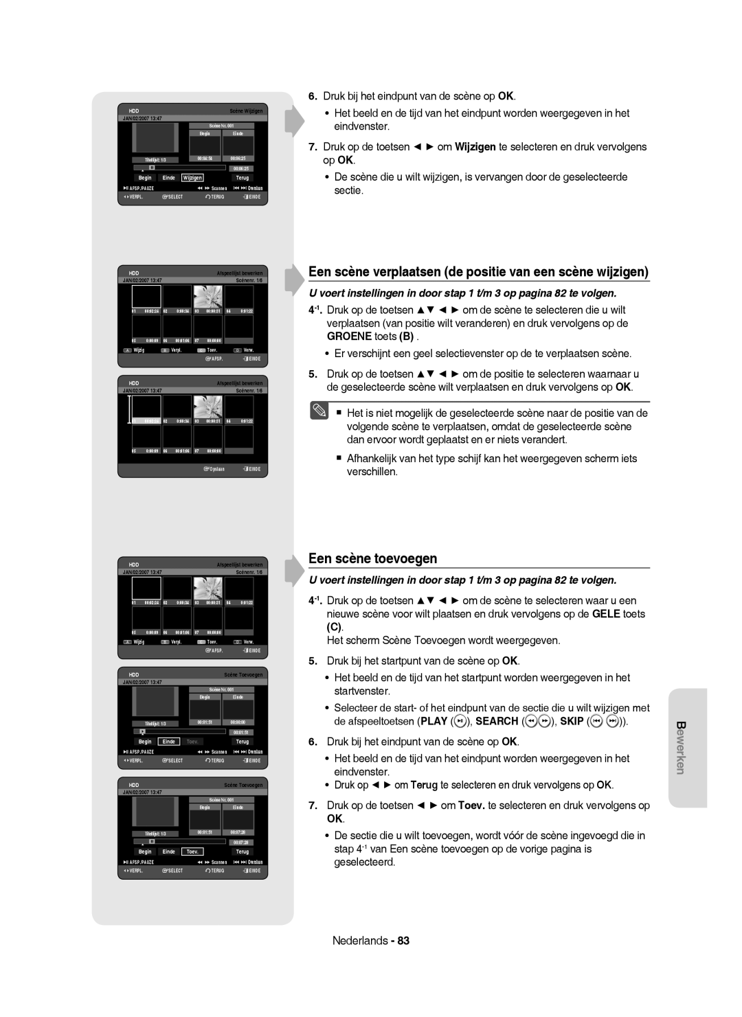 Samsung DVD-HR750/XEB Een scène toevoegen, Een scène verplaatsen de positie van een scène wijzigen, Begin Einde Toev Terug 