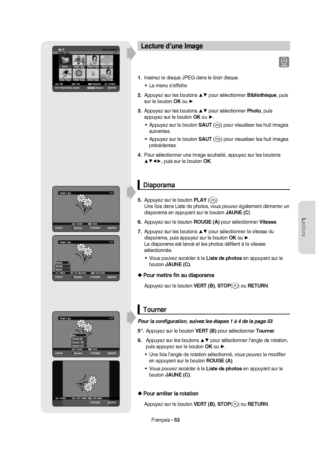 Samsung DVD-HR750/XEB manual Lecture d’une Image, Diaporama, Tourner, Pour mettre ﬁn au diaporama, Pour arrêter la rotation 