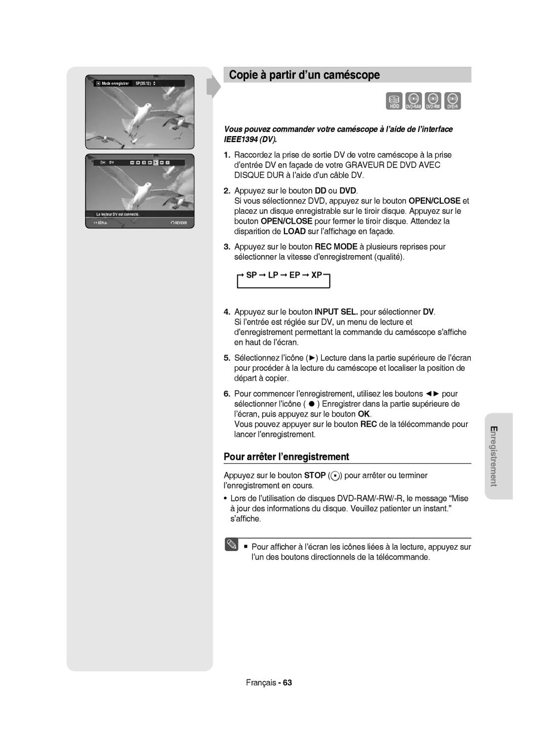 Samsung DVD-HR750/AUS, DVD-HR750/XEG, DVD-HR750/XEB manual Copie à partir d’un caméscope, ’afﬁche, Le lecteur DV est connecté 