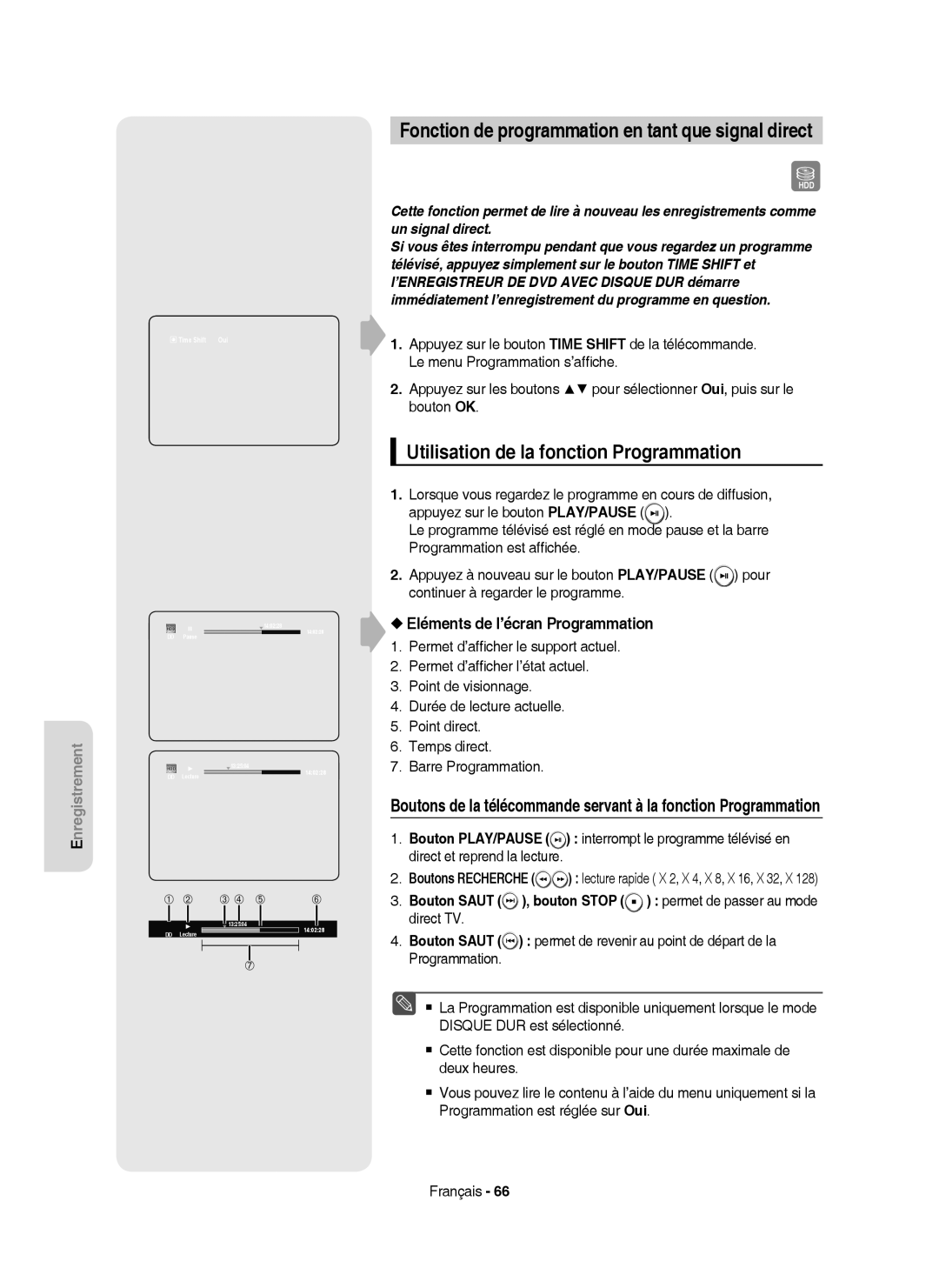 Samsung DVD-HR750/AUS manual Fonction de programmation en tant que signal direct, Utilisation de la fonction Programmation 
