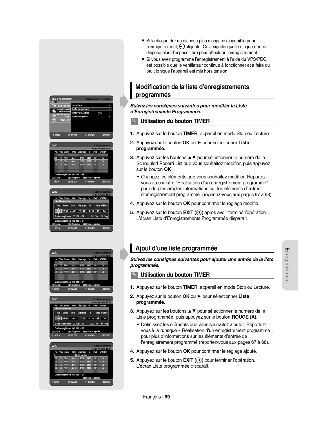 Samsung DVD-HR750/AUS manual Modiﬁcation de la liste d’enregistrements programmés, Ajout d’une liste programmée, Fin 