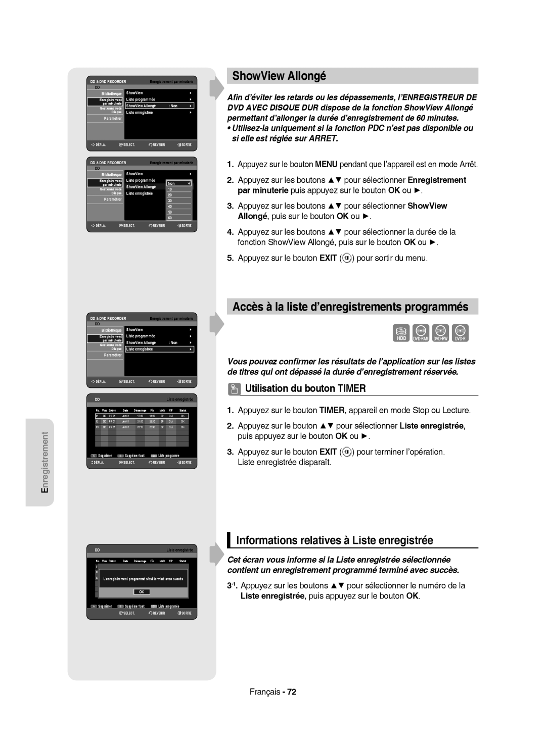 Samsung DVD-HR750/AUS, DVD-HR750/XEG ShowView Allongé, Accès à la liste d’enregistrements programmés, Liste programmée 