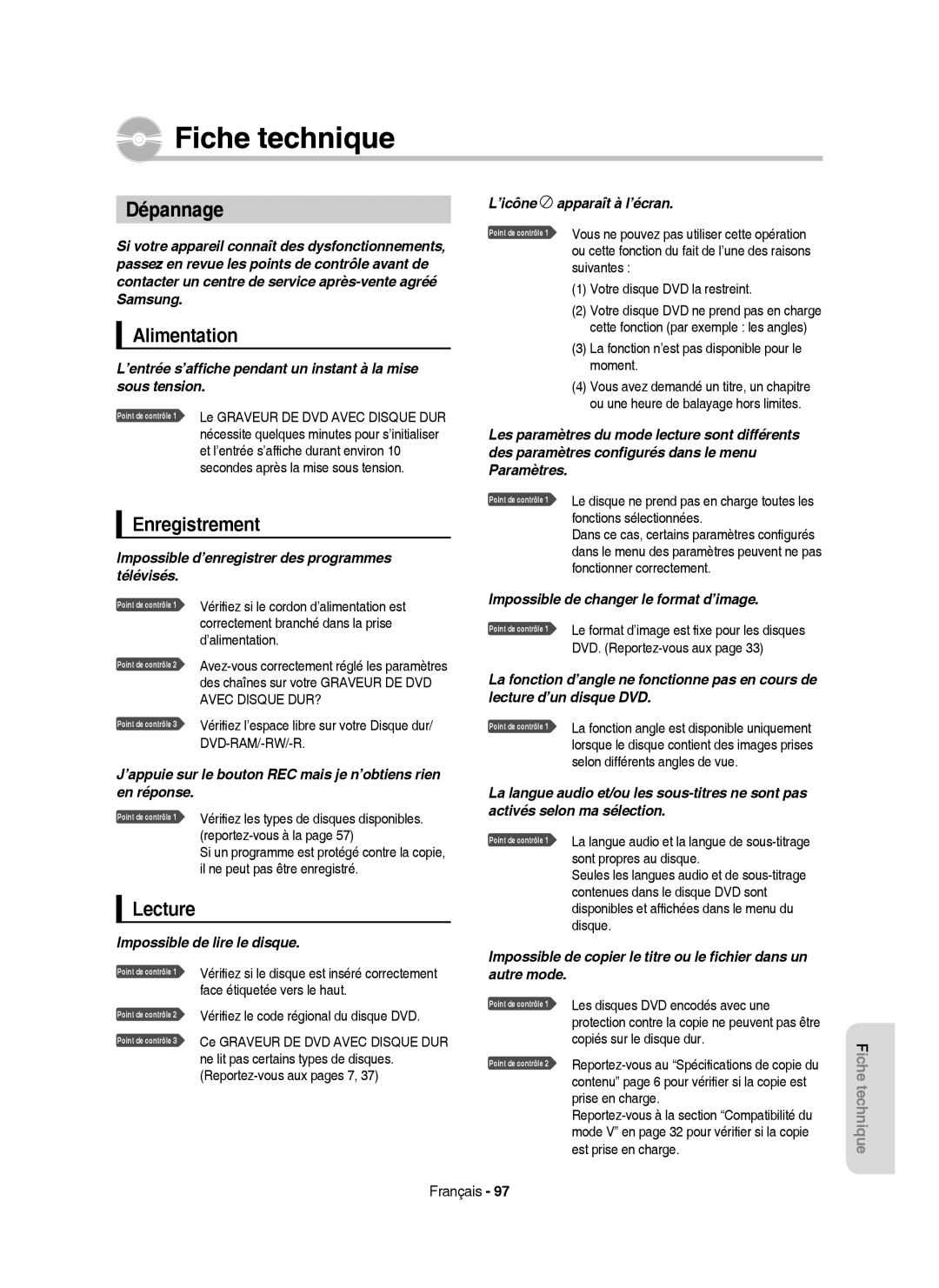 Samsung DVD-HR750/XEG, DVD-HR750/XEB, DVD-HR750/AUS manual Fiche technique, Dépannage, Alimentation, Enregistrement, Lecture 