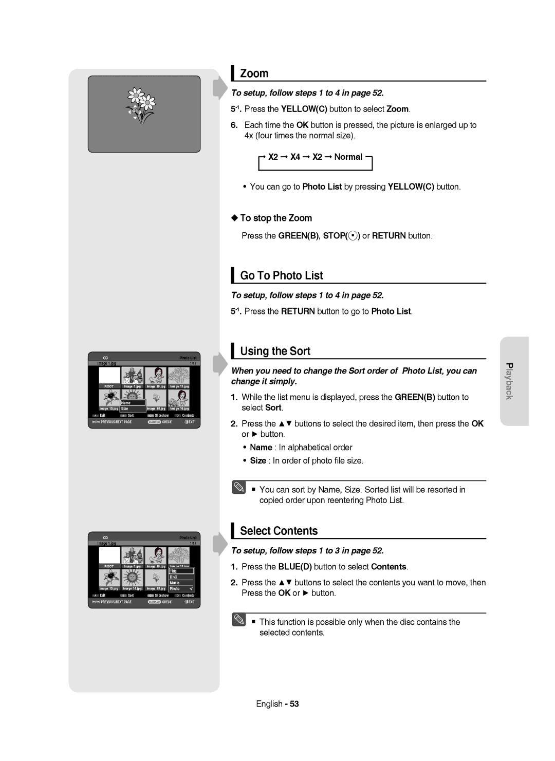 Samsung DVD-HR750/AUS manual Go To Photo List, To stop the Zoom, X2 X4 X2 Normal, To setup, follow steps 1 to 3 