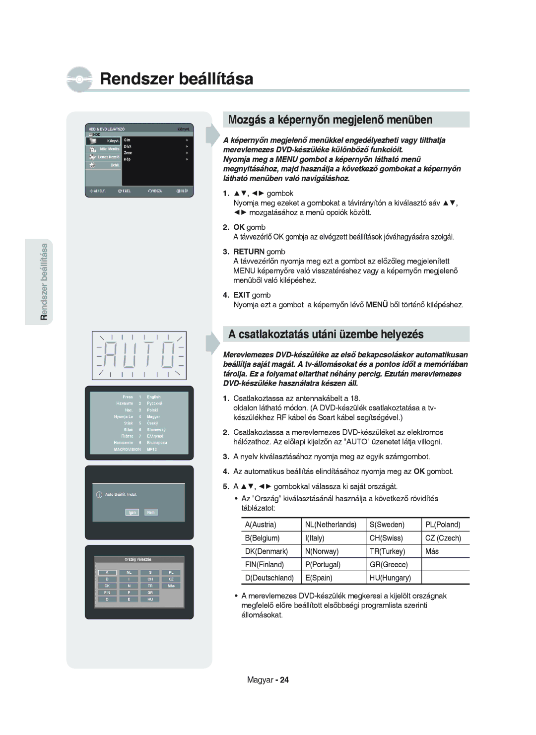 Samsung DVD-HR750/XEH manual Mozgás a képernyőn megjelenő menüben, Csatlakoztatás utáni üzembe helyezés, Return gomb 