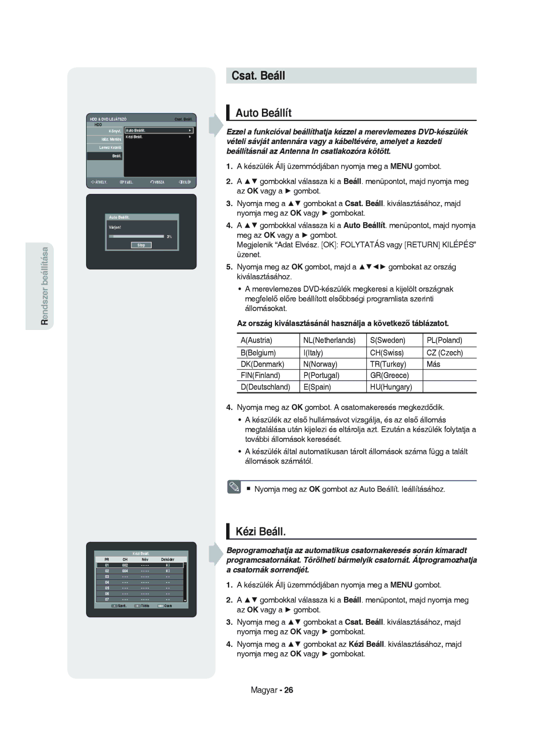 Samsung DVD-HR750/XEH Csat. Beáll, Auto Beállít, Kézi Beáll, Az ország kiválasztásánál használja a következő táblázatot 