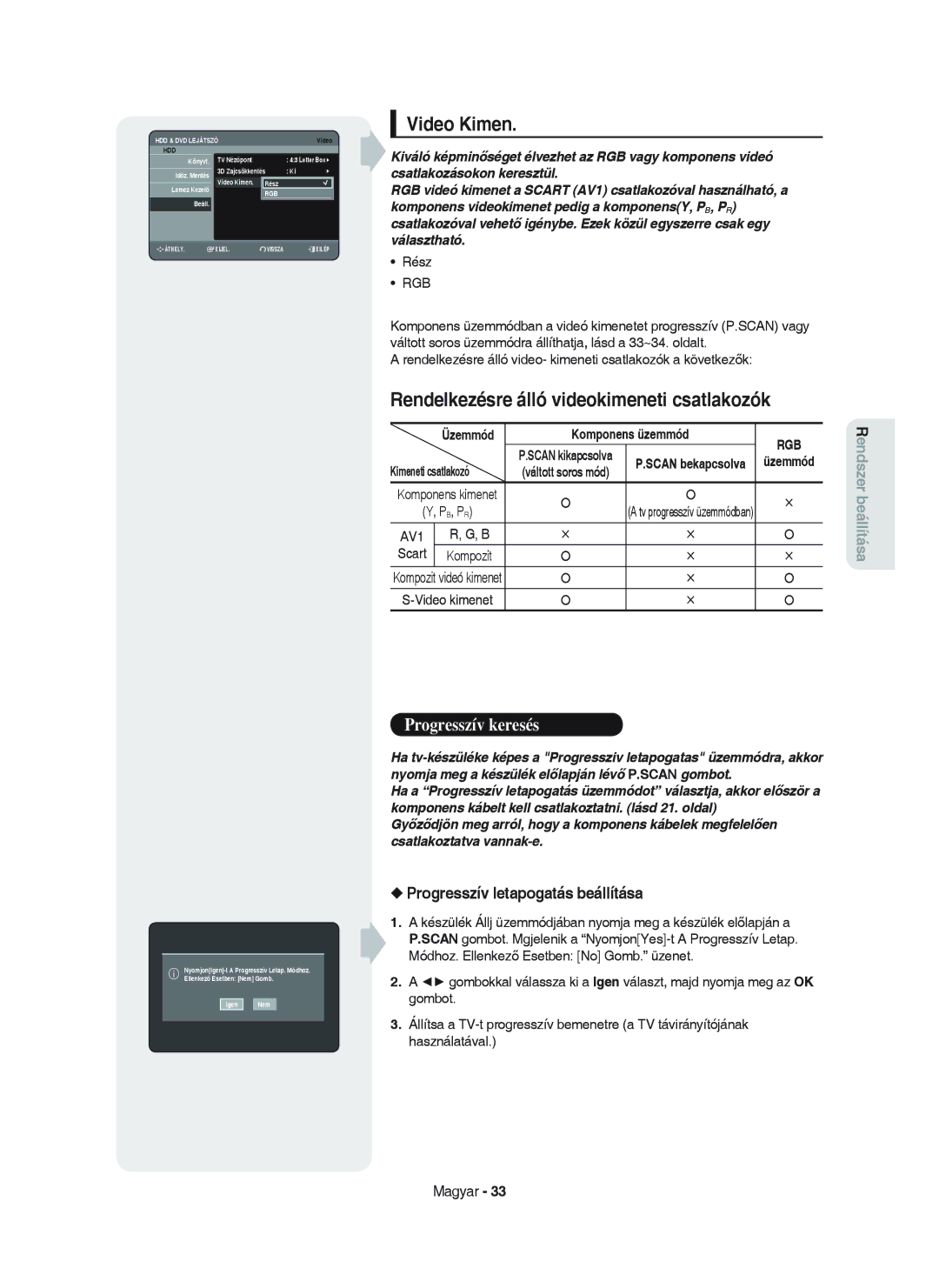 Samsung DVD-HR750/XEH manual Video Kimen, Rendelkezésre álló videokimeneti csatlakozók, Progresszív letapogatás beállítása 