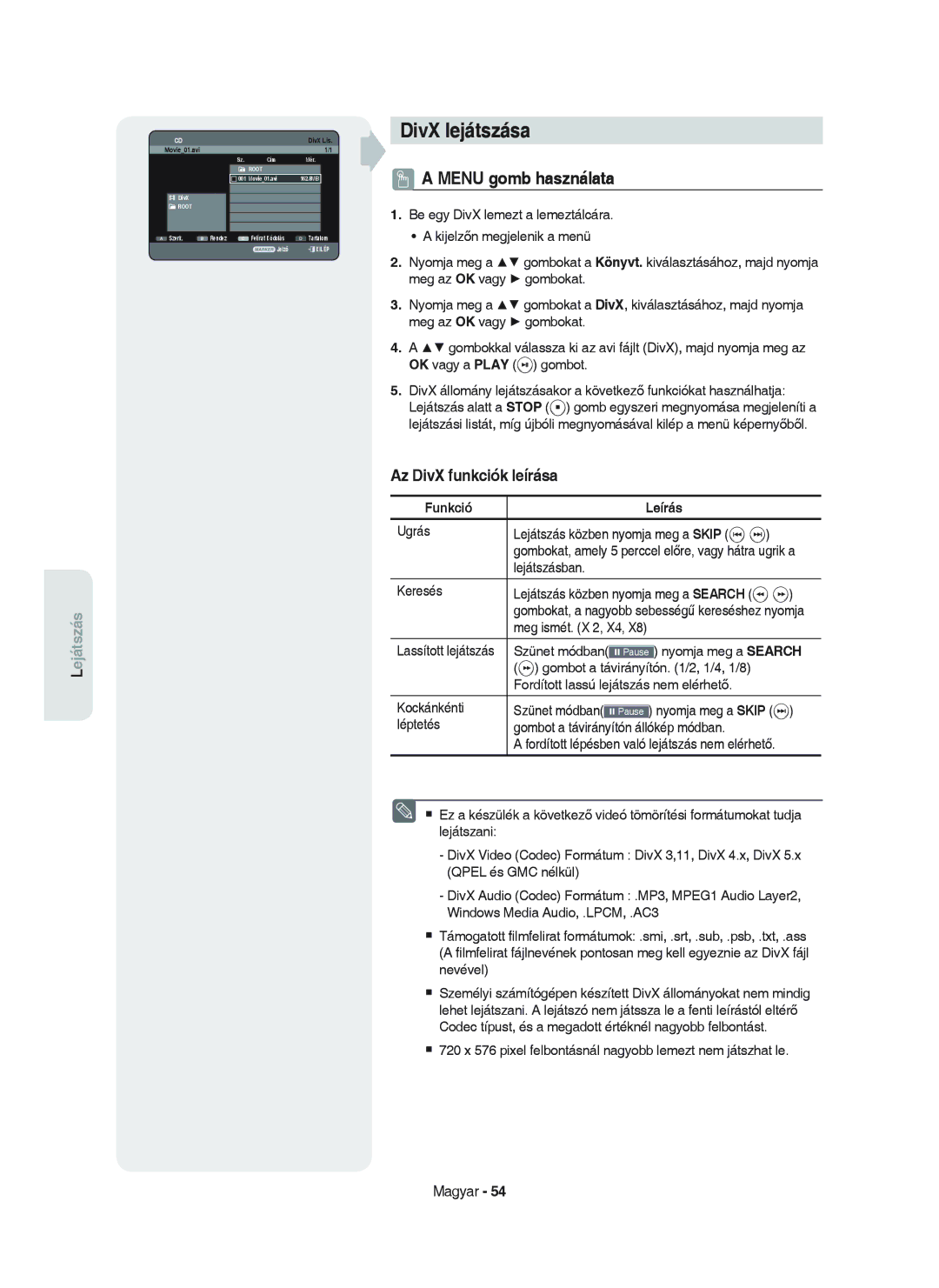 Samsung DVD-HR750/XEH manual DivX lejátszása, Menu gomb használata, Az DivX funkciók leírása, Funkció Leírás 