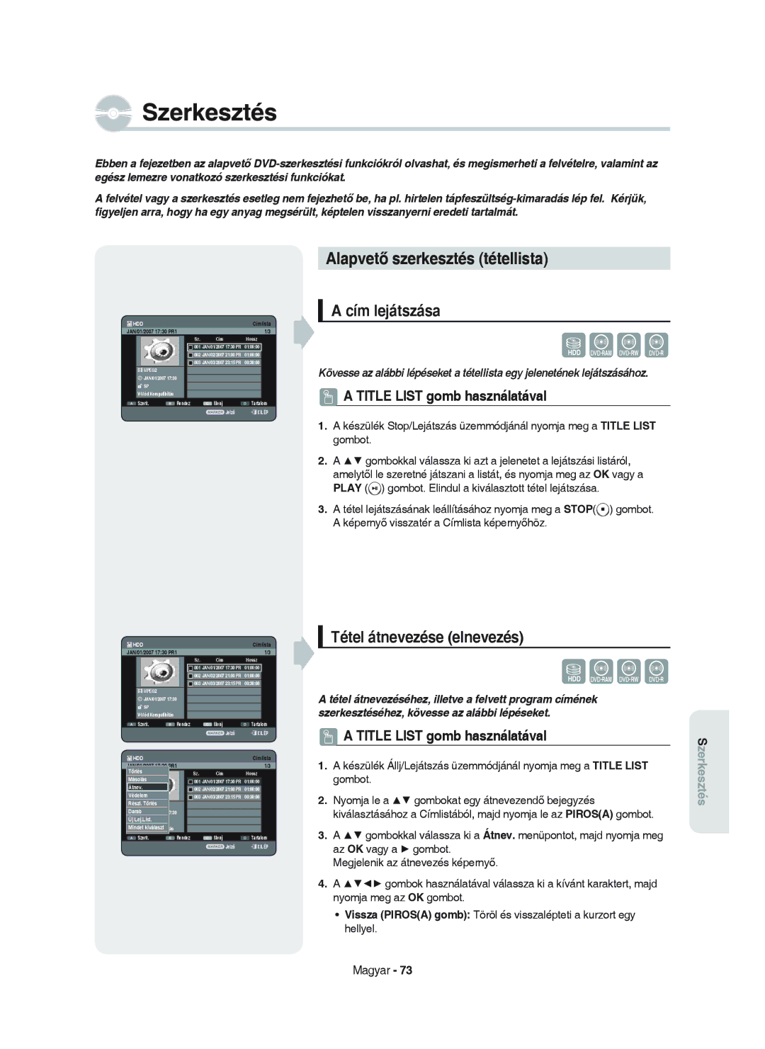 Samsung DVD-HR750/XEH manual Alapvető szerkesztés tétellista, Cím lejátszása, Tétel átnevezése elnevezés 