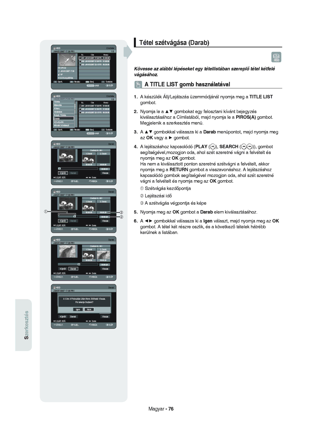 Samsung DVD-HR750/XEH manual Tétel szétvágása Darab 