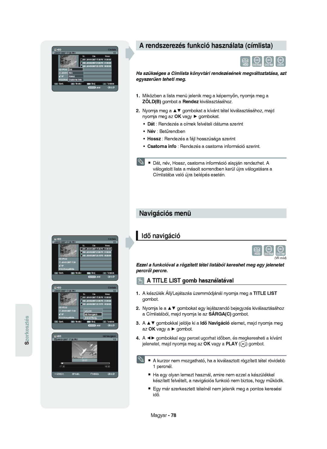 Samsung DVD-HR750/XEH manual Rendszerezés funkció használata címlista, Navigációs menü, Idő navigáció 