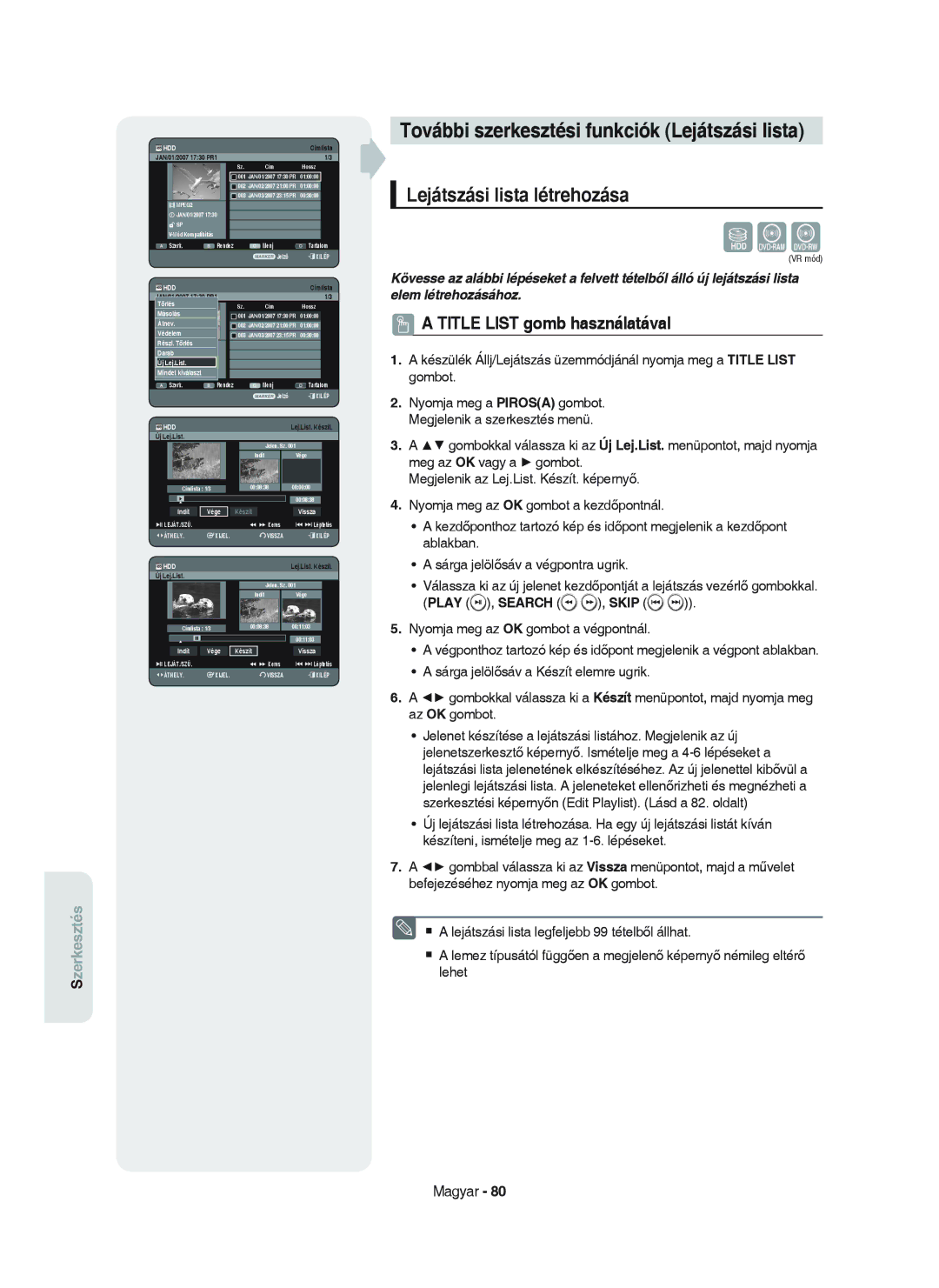 Samsung DVD-HR750/XEH További szerkesztési funkciók Lejátszási lista, Lejátszási lista létrehozása, Play , Search , Skip 