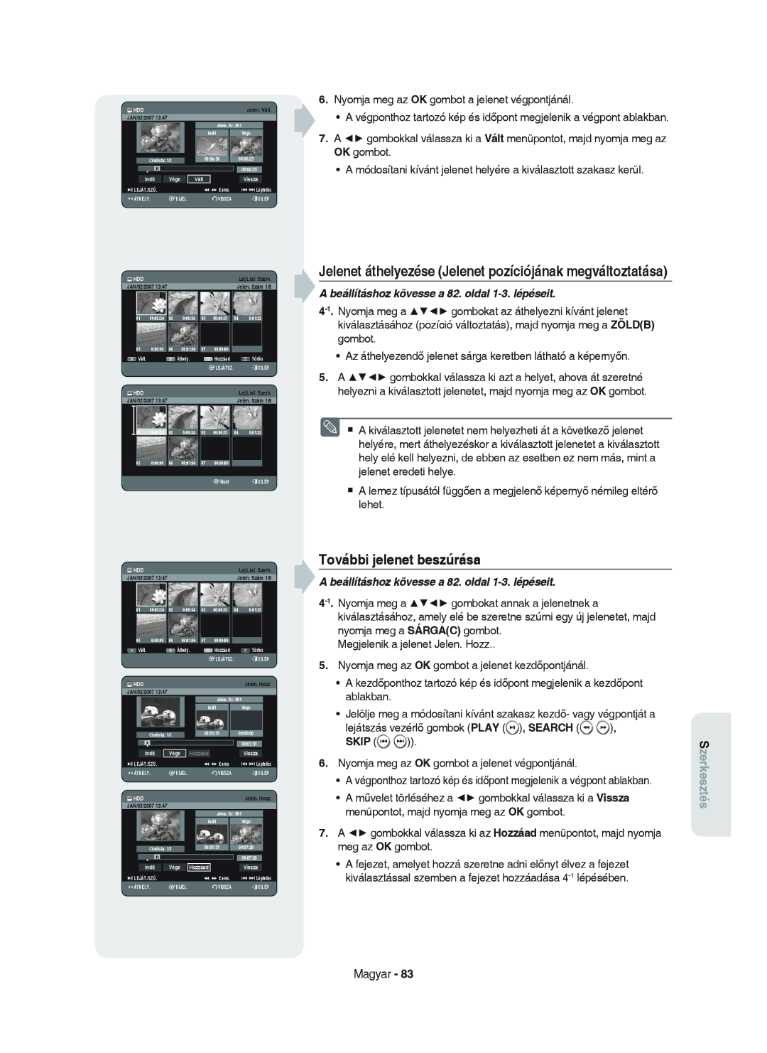 Samsung DVD-HR750/XEH manual További jelenet beszúrása, Indít Vége Vált Vissza, Hozzáad Vissza 