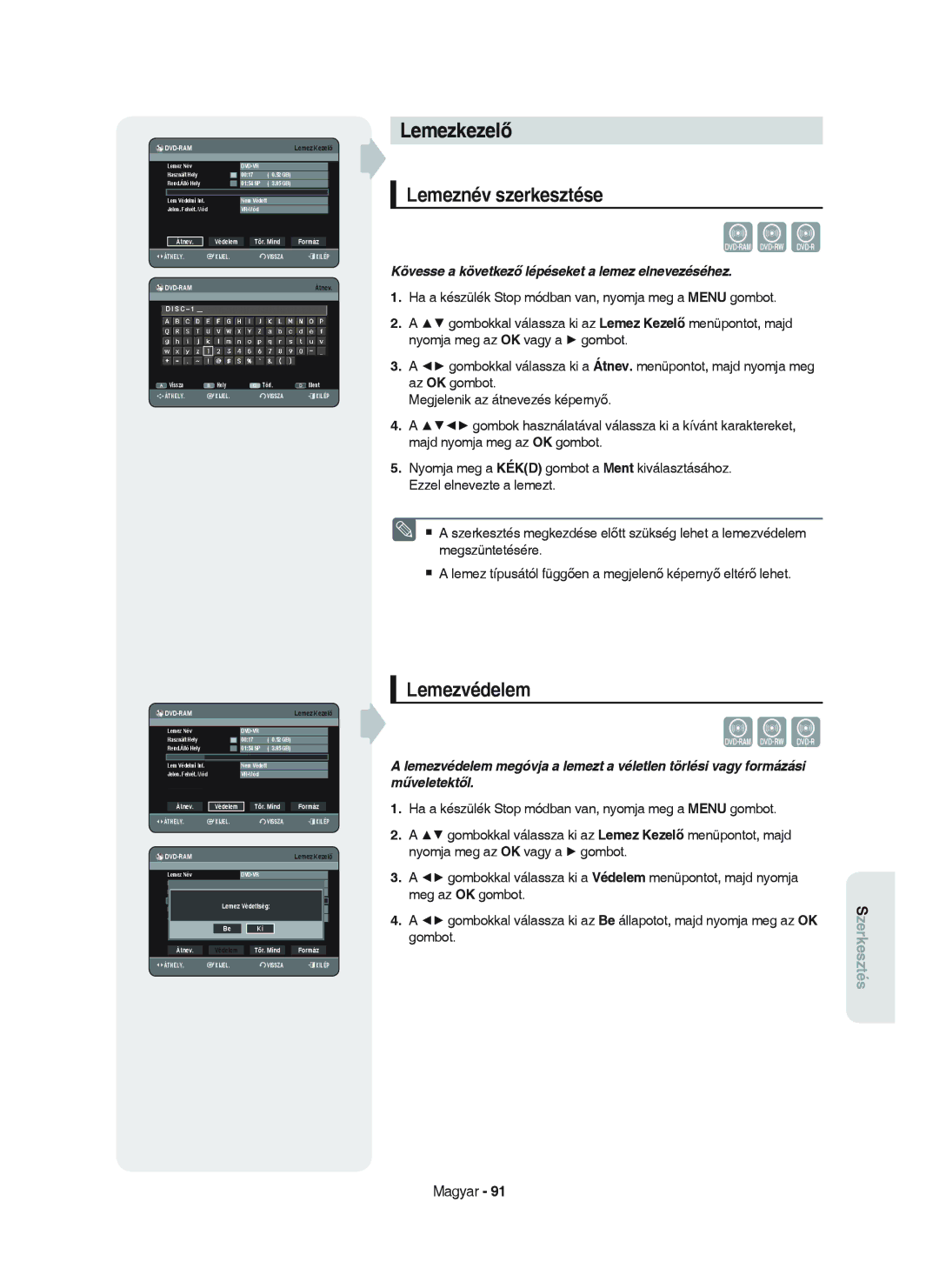 Samsung DVD-HR750/XEH manual Lemezkezelő, Lemeznév szerkesztése, Lemezvédelem, Átnev Védelem Tör. Mind Formáz 