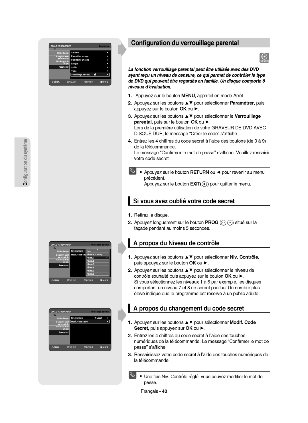 Samsung DVD-HR753/XEF, DVD-HR755/XEF manual Conﬁguration du verrouillage parental, Si vous avez oublié votre code secret 