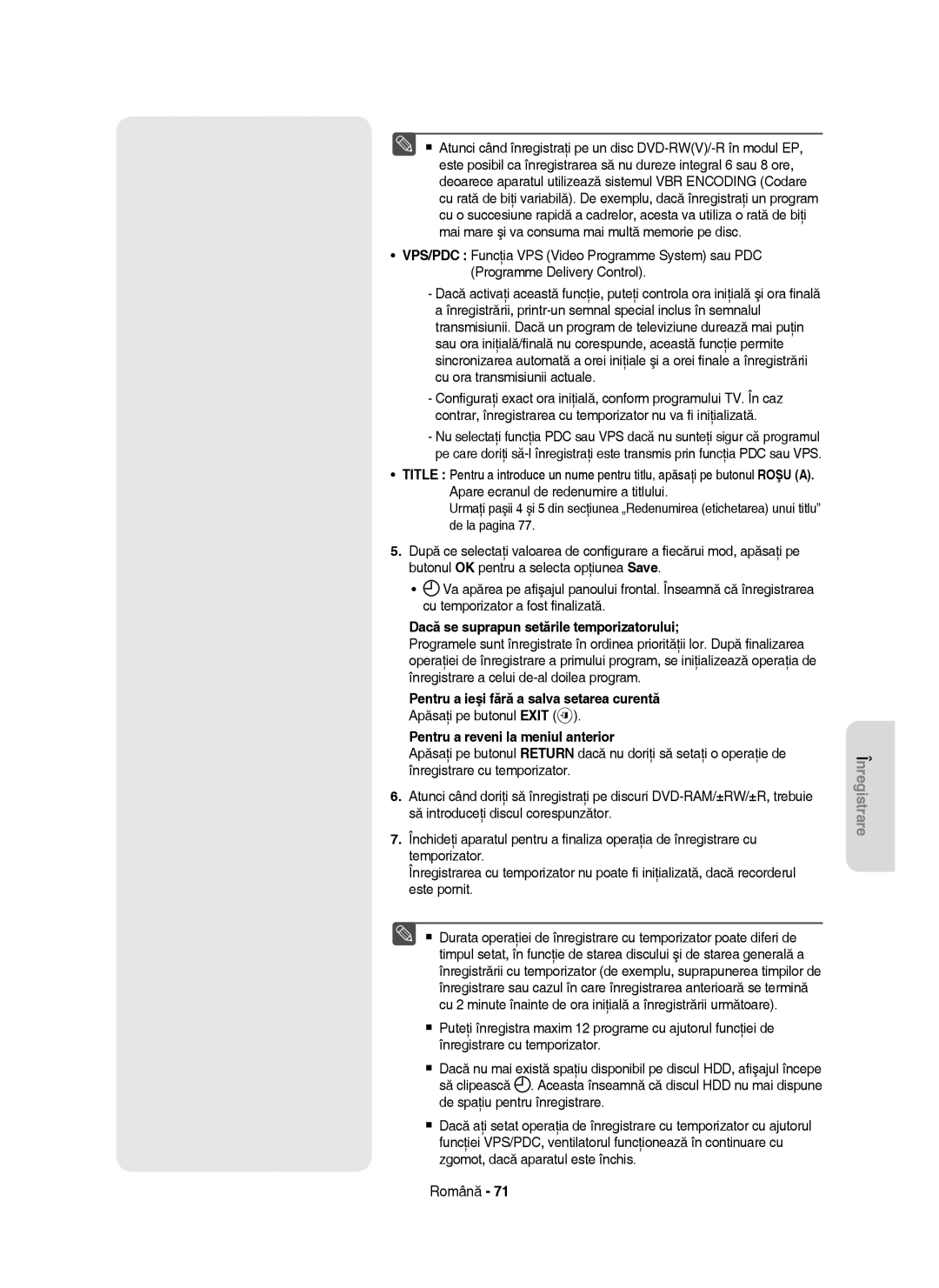 Samsung DVD-HR755/EUR manual Dacă se suprapun setările temporizatorului, Pentru a ieşi fără a salva setarea curentă 