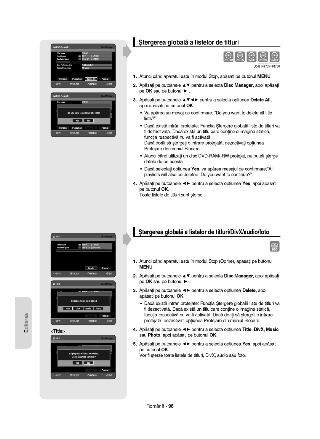 Samsung DVD-HR755/AUS, DVD-HR753/EUR, DVD-HR755/EUR manual Ştergerea globală a listelor de titluri/DivX/audio/foto 