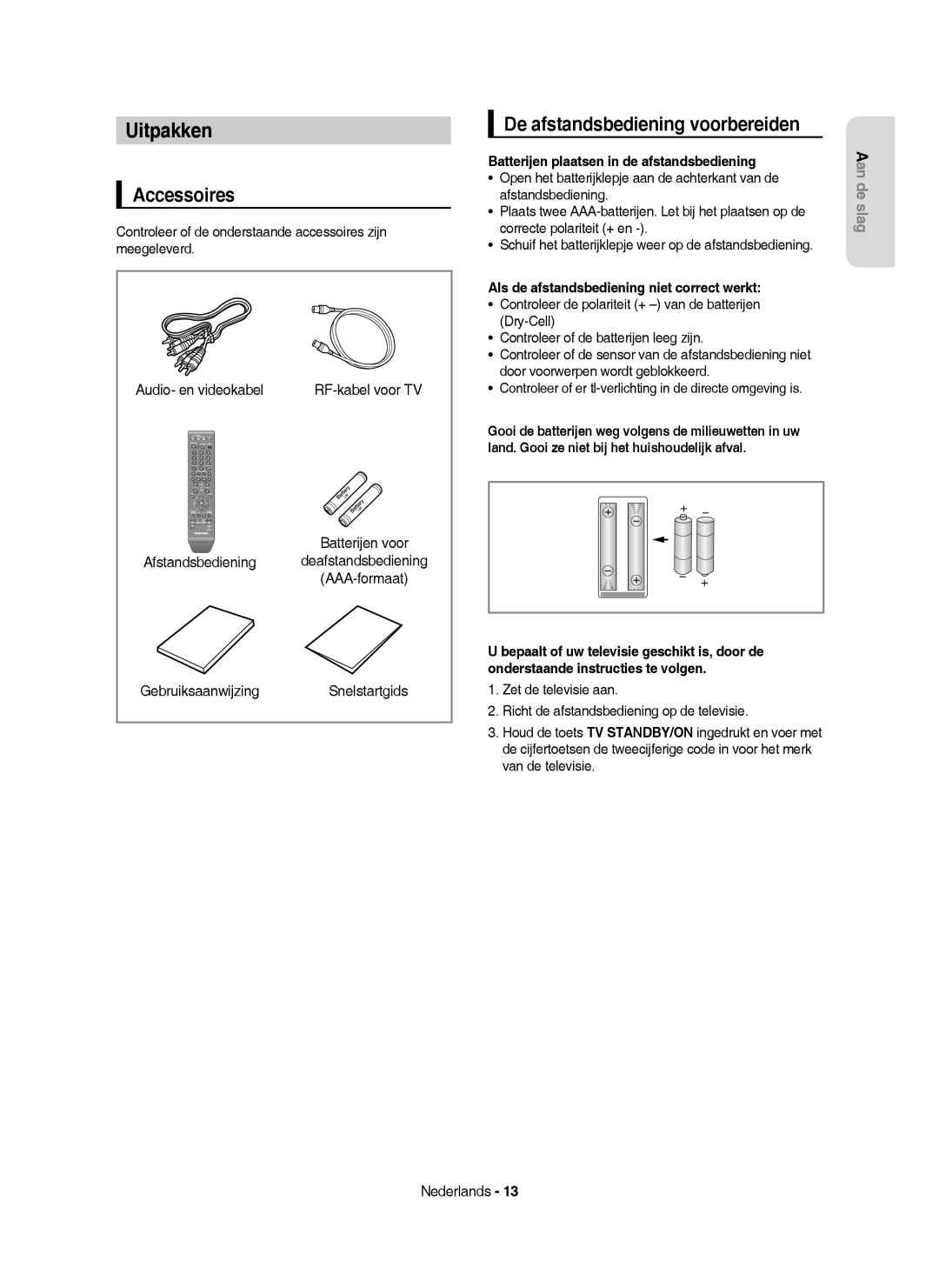 Samsung DVD-HR755/EUR, DVD-HR755/AUS, DVD-HR753/XEB, DVD-HR755/XEG Uitpakken, Accessoires, De afstandsbediening voorbereiden 