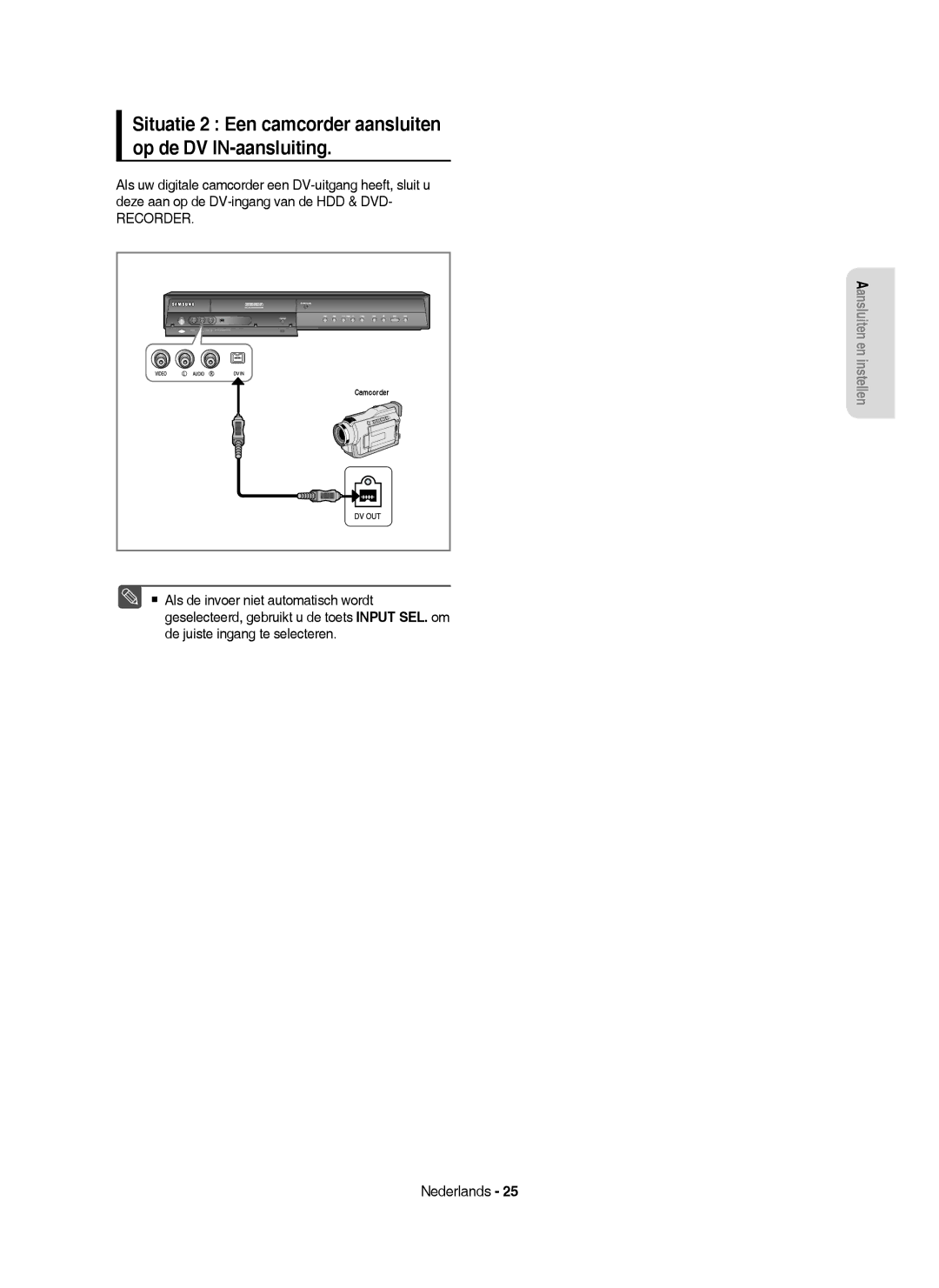 Samsung DVD-HR755/XEC, DVD-HR755/AUS, DVD-HR753/XEB Situatie 2 Een camcorder aansluiten op de DV IN-aansluiting, Recorder 