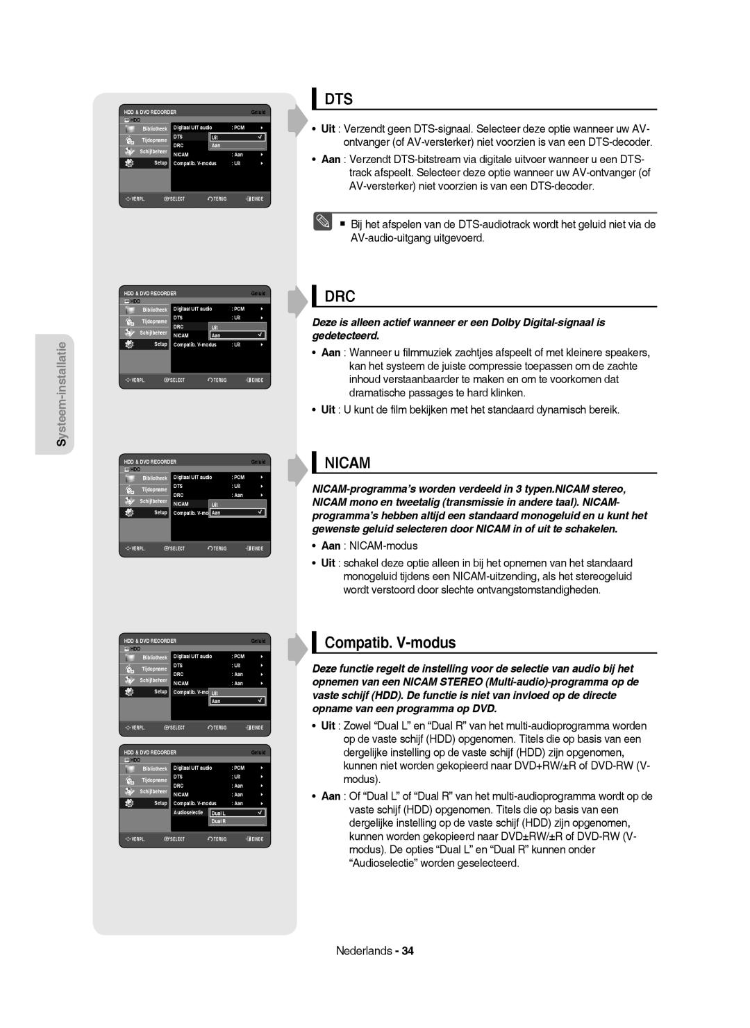 Samsung DVD-HR755/XEN, DVD-HR755/AUS, DVD-HR753/XEB, DVD-HR755/XEG, DVD-HR753/XEG manual Compatib. V-modus, Aan NICAM-modus 