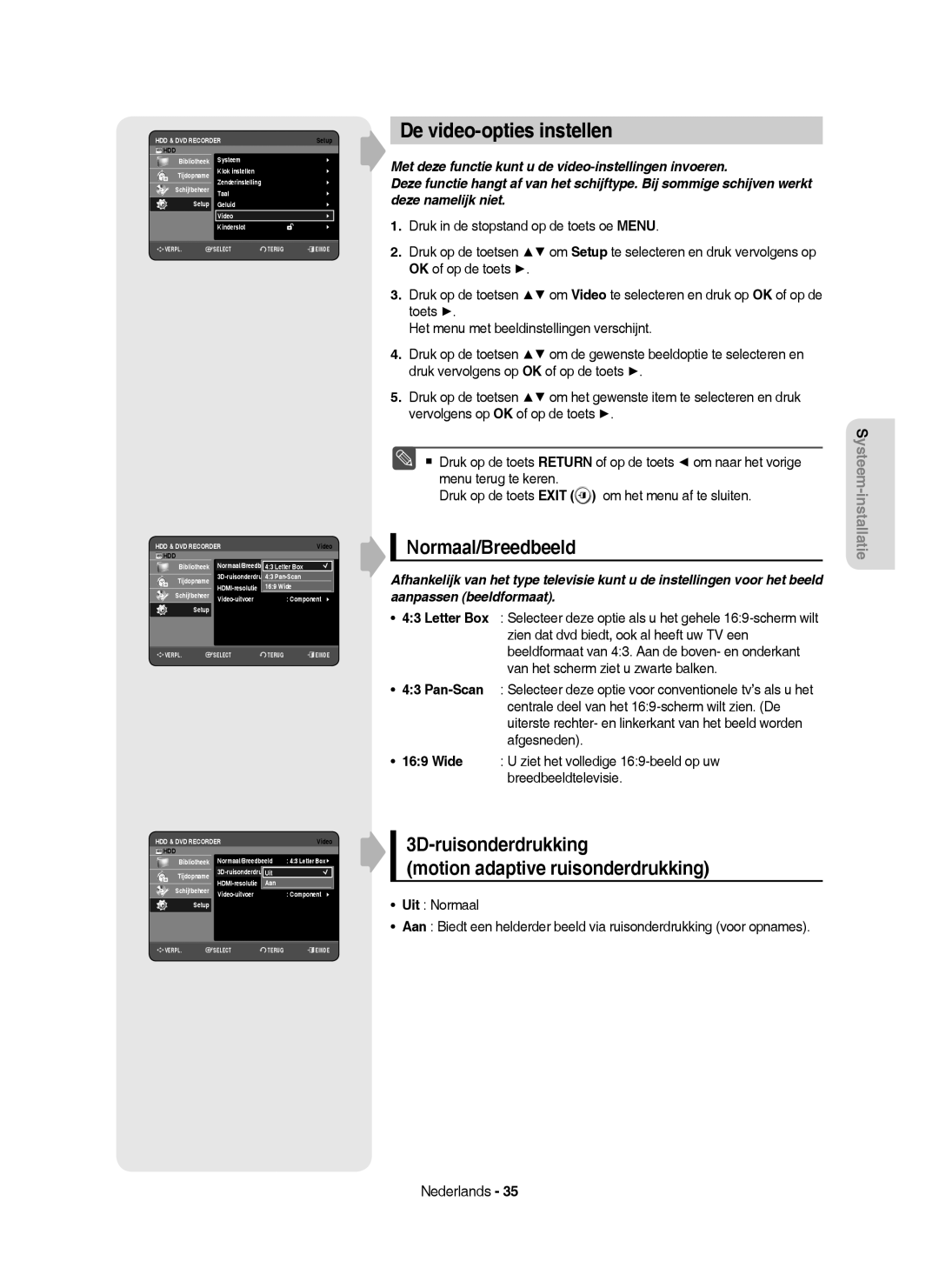 Samsung DVD-HR753/AUS De video-opties instellen, Normaal/Breedbeeld, Tijdopname Zenderinstelling, Aan 576P Schijfbeheer 