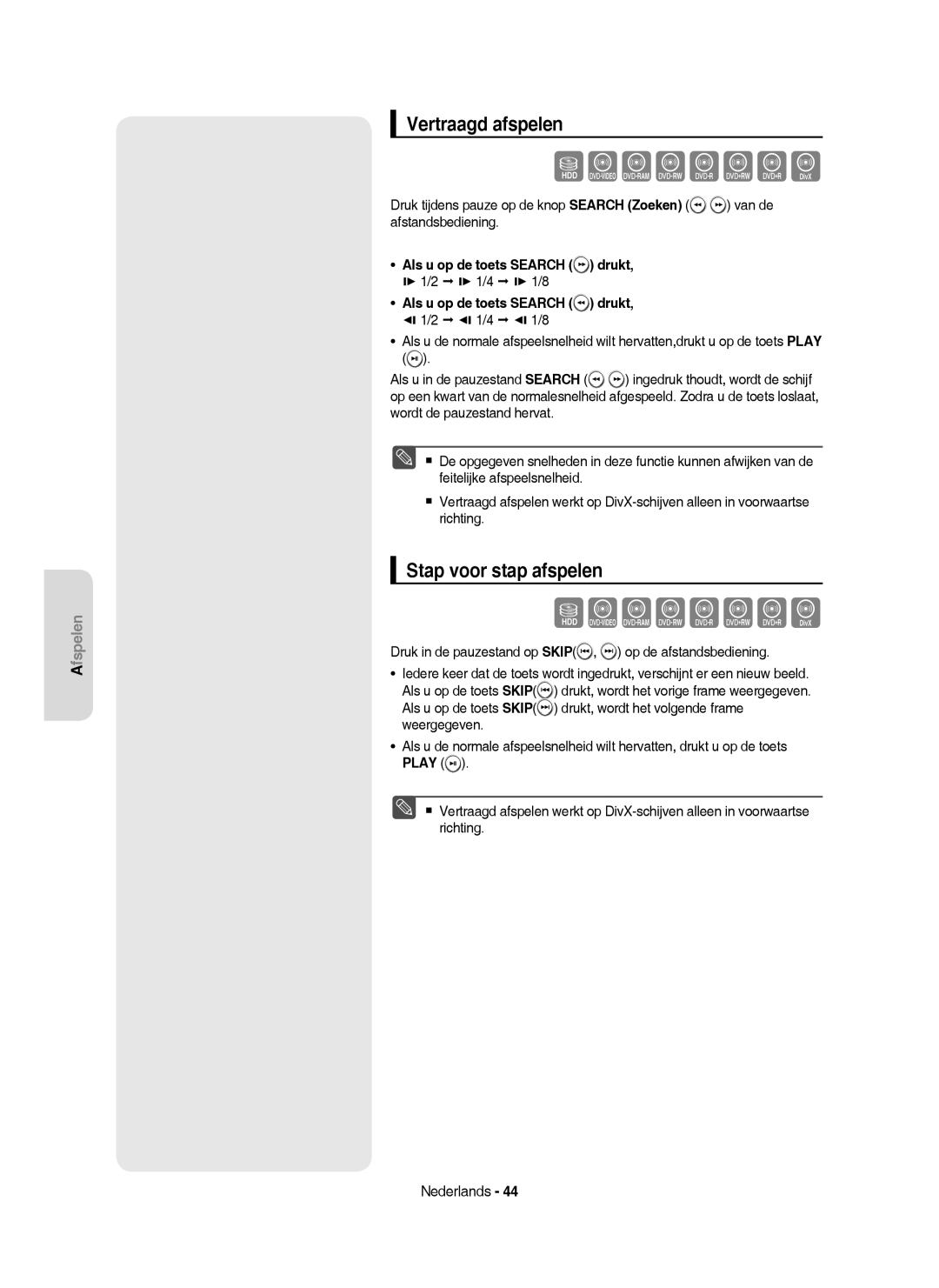 Samsung DVD-HR755/AUS manual Vertraagd afspelen, Stap voor stap afspelen, Als u op de toets Search drukt,  1/2  1/4 1/8 