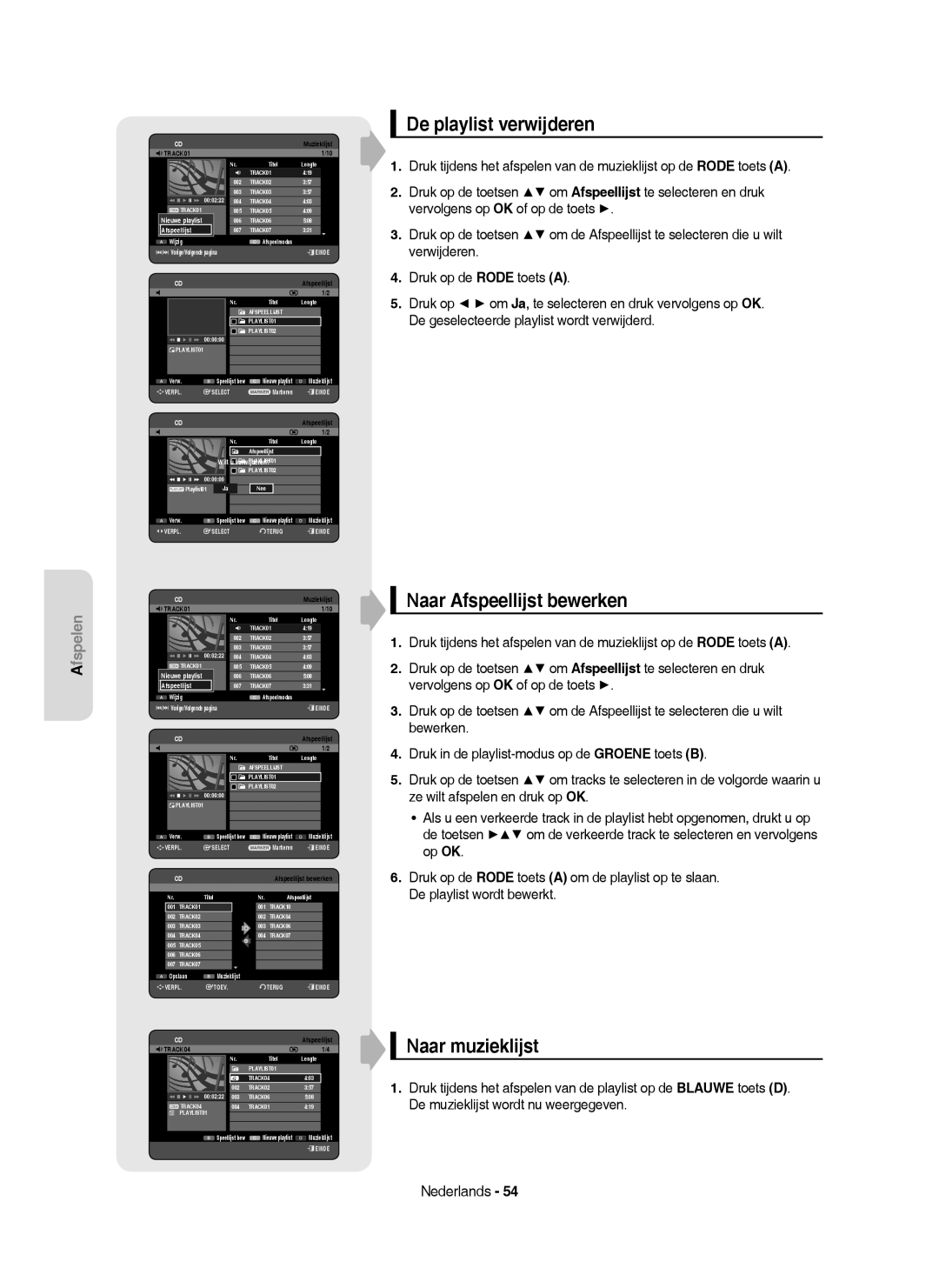 Samsung DVD-HR755/XET manual De playlist verwijderen, Naar Afspeellijst bewerken, Naar muzieklijst, Wilt u verwijderen? 