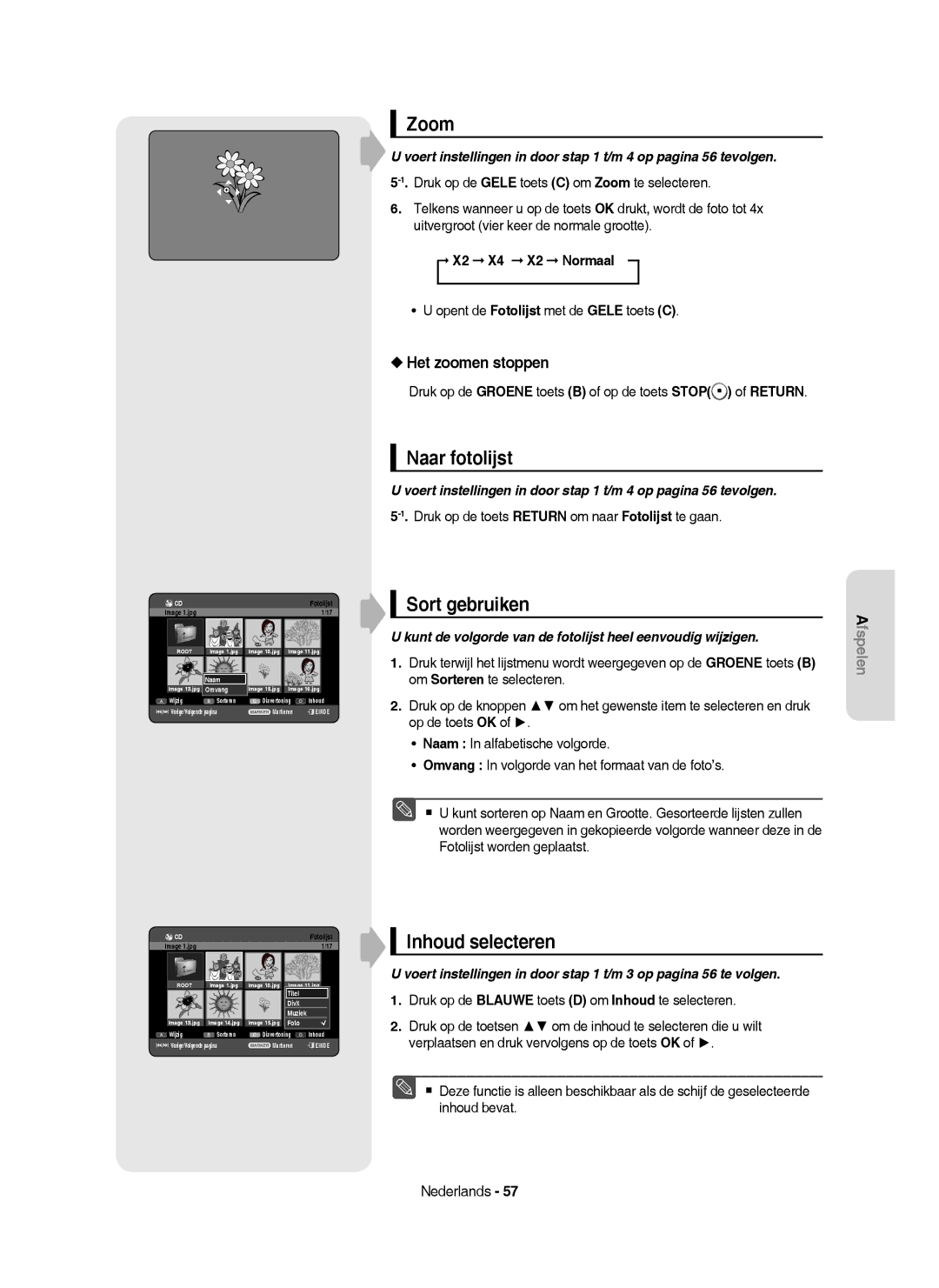 Samsung DVD-HR753/EUR, DVD-HR755/AUS, DVD-HR753/XEB, DVD-HR755/XEG manual Naar fotolijst, Het zoomen stoppen, X2 X4 X2 Normaal 