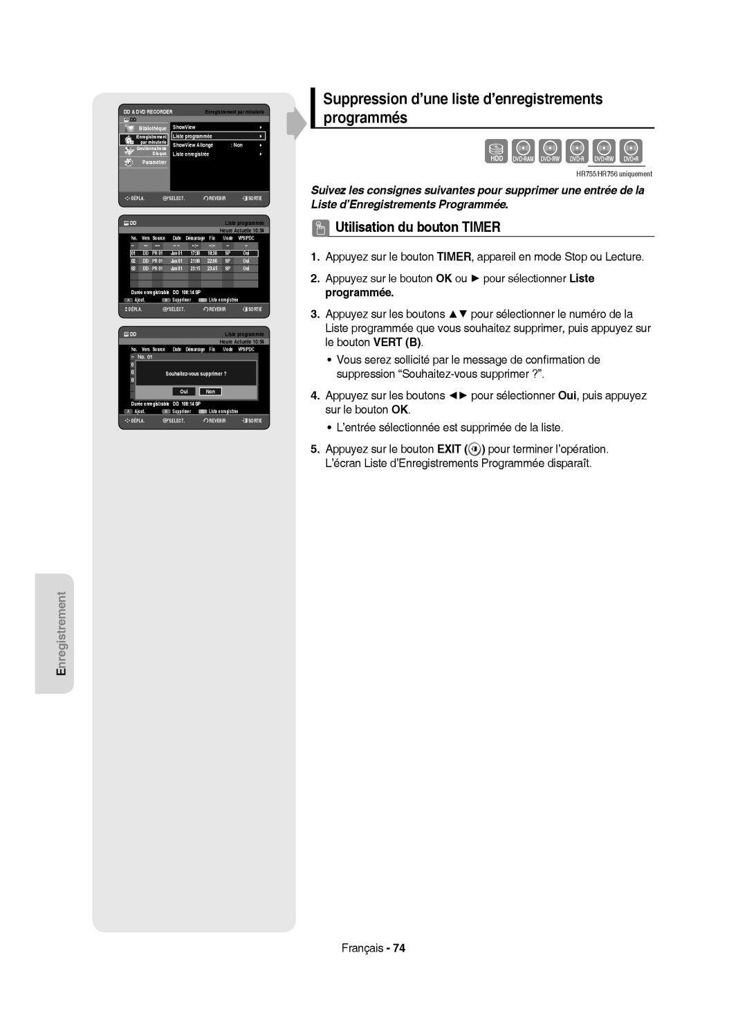 Samsung DVD-HR755/XEN, DVD-HR755/AUS, DVD-HR753/XEB manual Suppression d’une liste d’enregistrements programmés, Paramétrer 