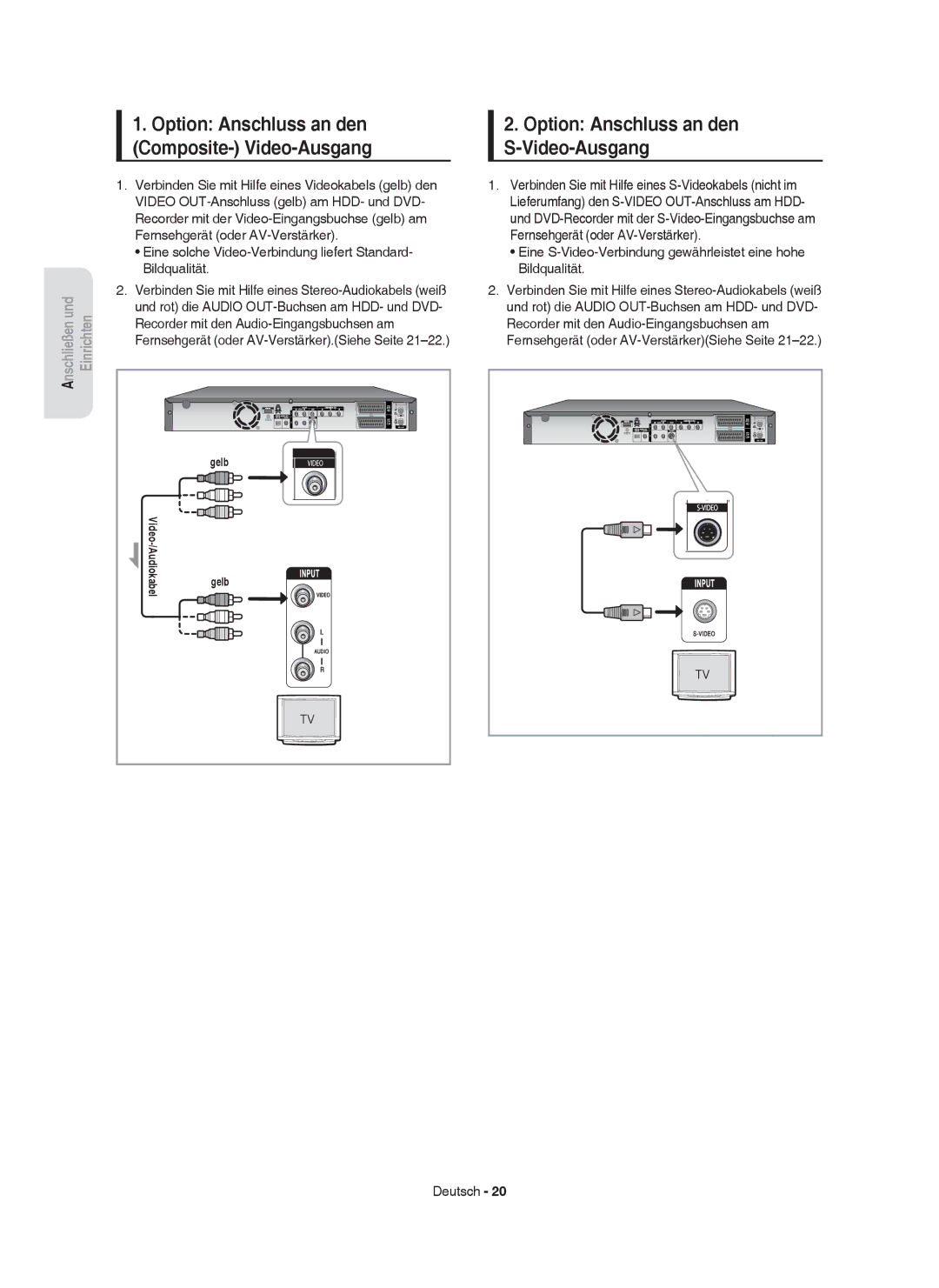 Samsung DVD-HR755/XEB manual Option Anschluss an den S-Video-Ausgang, Und rot die Audio OUT-Buchsen am HDD- und DVD 