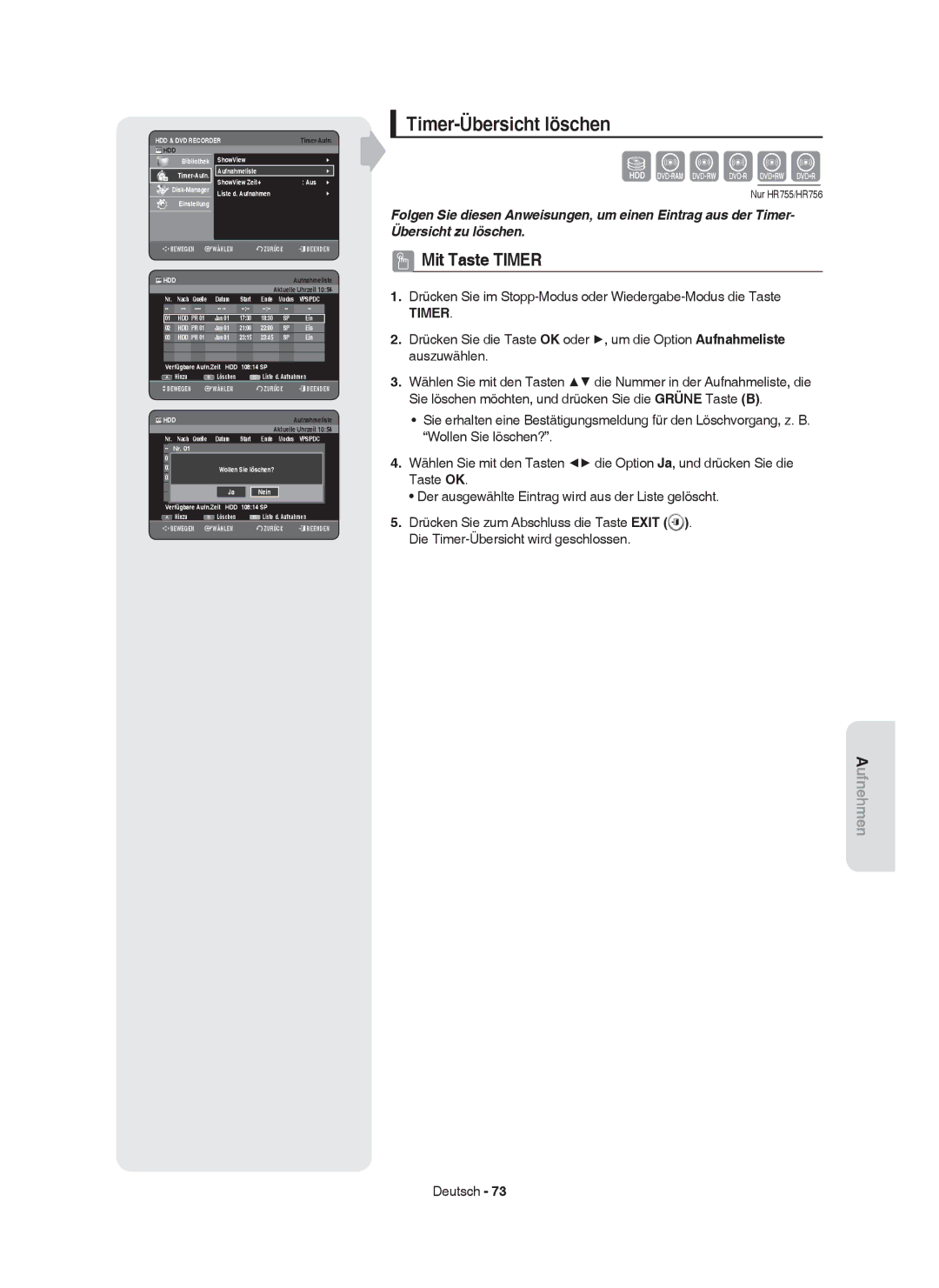 Samsung DVD-HR753/XEB, DVD-HR755/AUS, DVD-HR755/XEG, DVD-HR753/XEG, DVD-HR755/XEB, DVD-HR755/XEN manual Timer-Übersicht löschen 