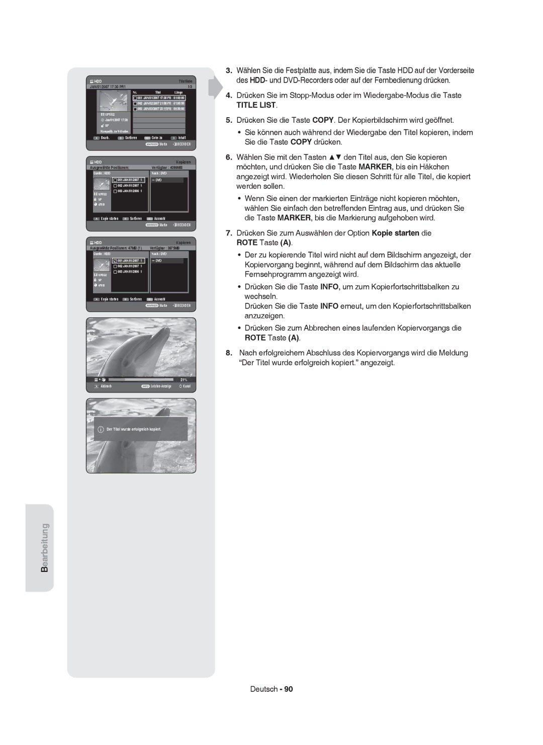 Samsung DVD-HR755/XEG, DVD-HR755/AUS, DVD-HR753/XEB, DVD-HR753/XEG, DVD-HR755/XEB 21%, Der Titel wurde erfolgreich kopiert 