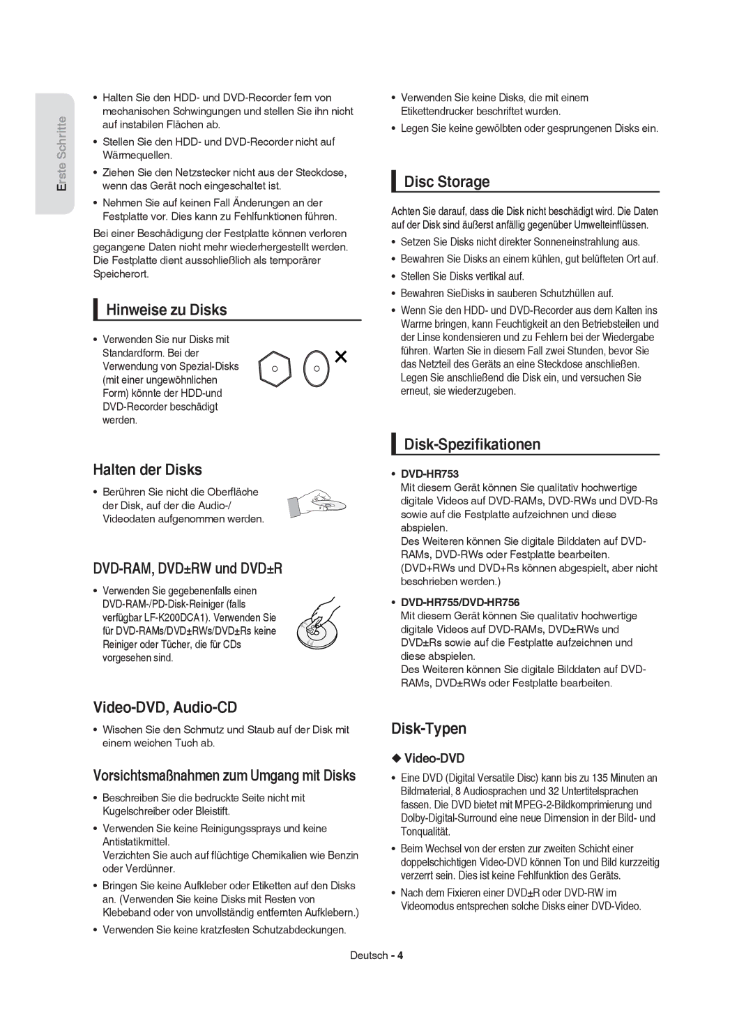 Samsung DVD-HR753/XEG Hinweise zu Disks, Halten der Disks, DVD-RAM, DVD±RW und DVD±R, Disc Storage, Disk-Speziﬁkationen 