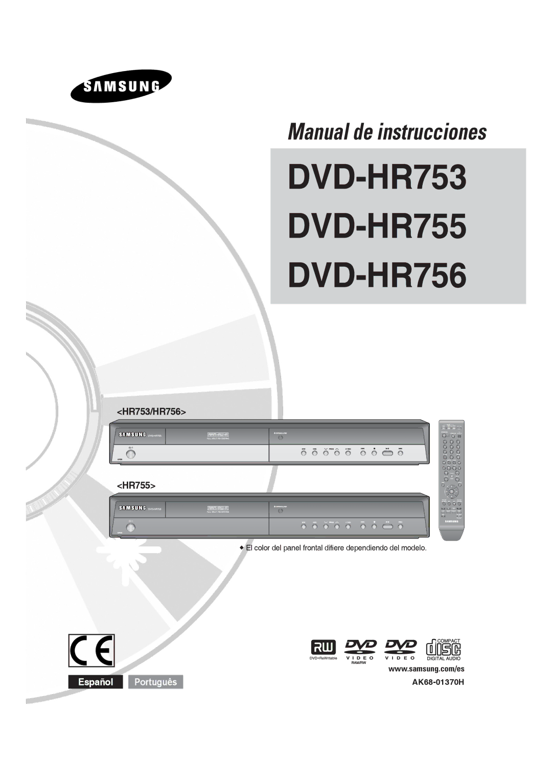 Samsung DVD-HR755/XEC manual HR753/HR756 HR755,  El color del panel frontal diﬁere dependiendo del modelo, AK68-01370H 