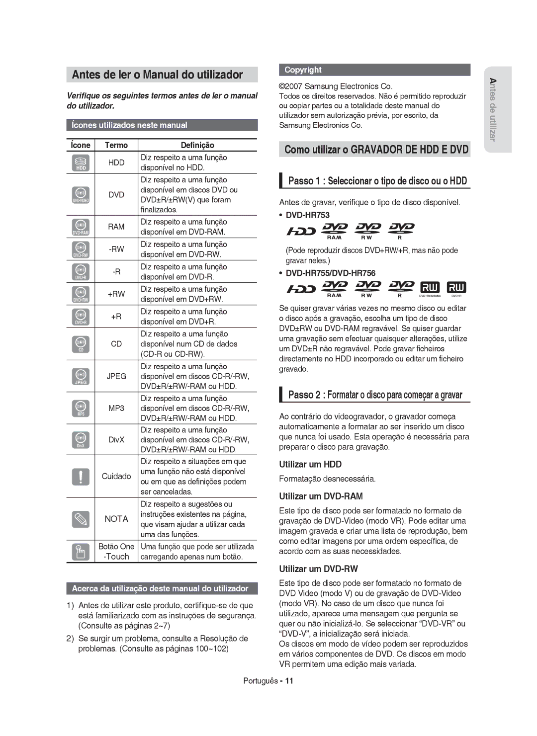 Samsung DVD-HR753/EUR manual Antes de ler o Manual do utilizador, Utilizar um HDD, Utilizar um DVD-RAM, Utilizar um DVD-RW 