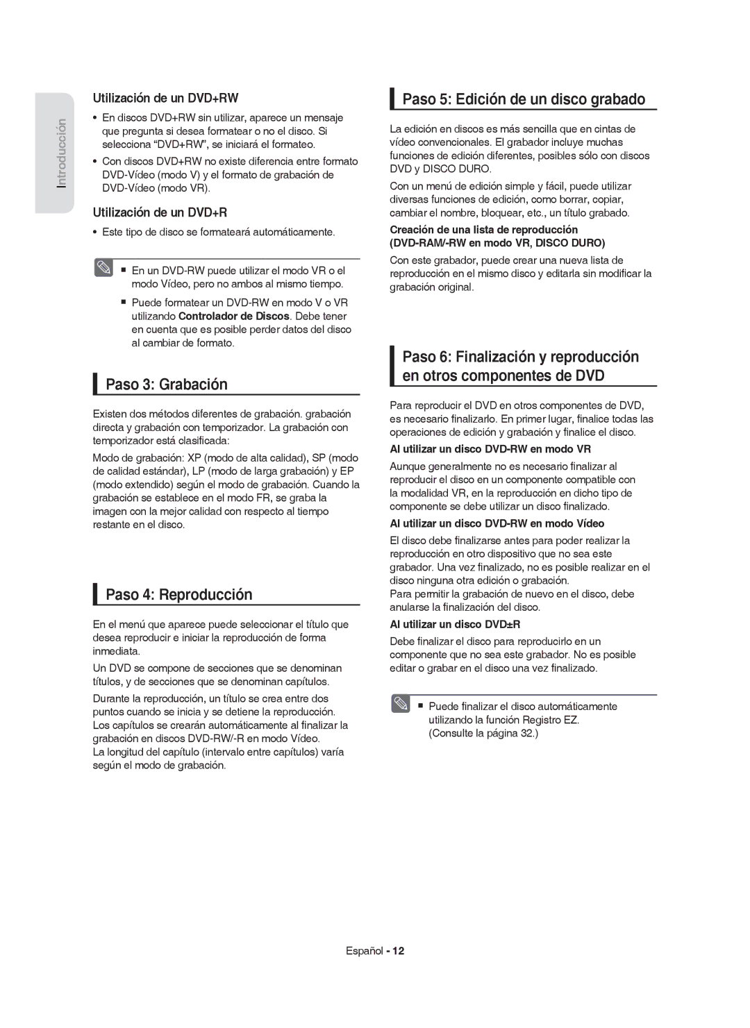 Samsung DVD-HR753/XEC Paso 3 Grabación, Paso 4 Reproducción, Paso 5 Edición de un disco grabado, Utilización de un DVD+RW 