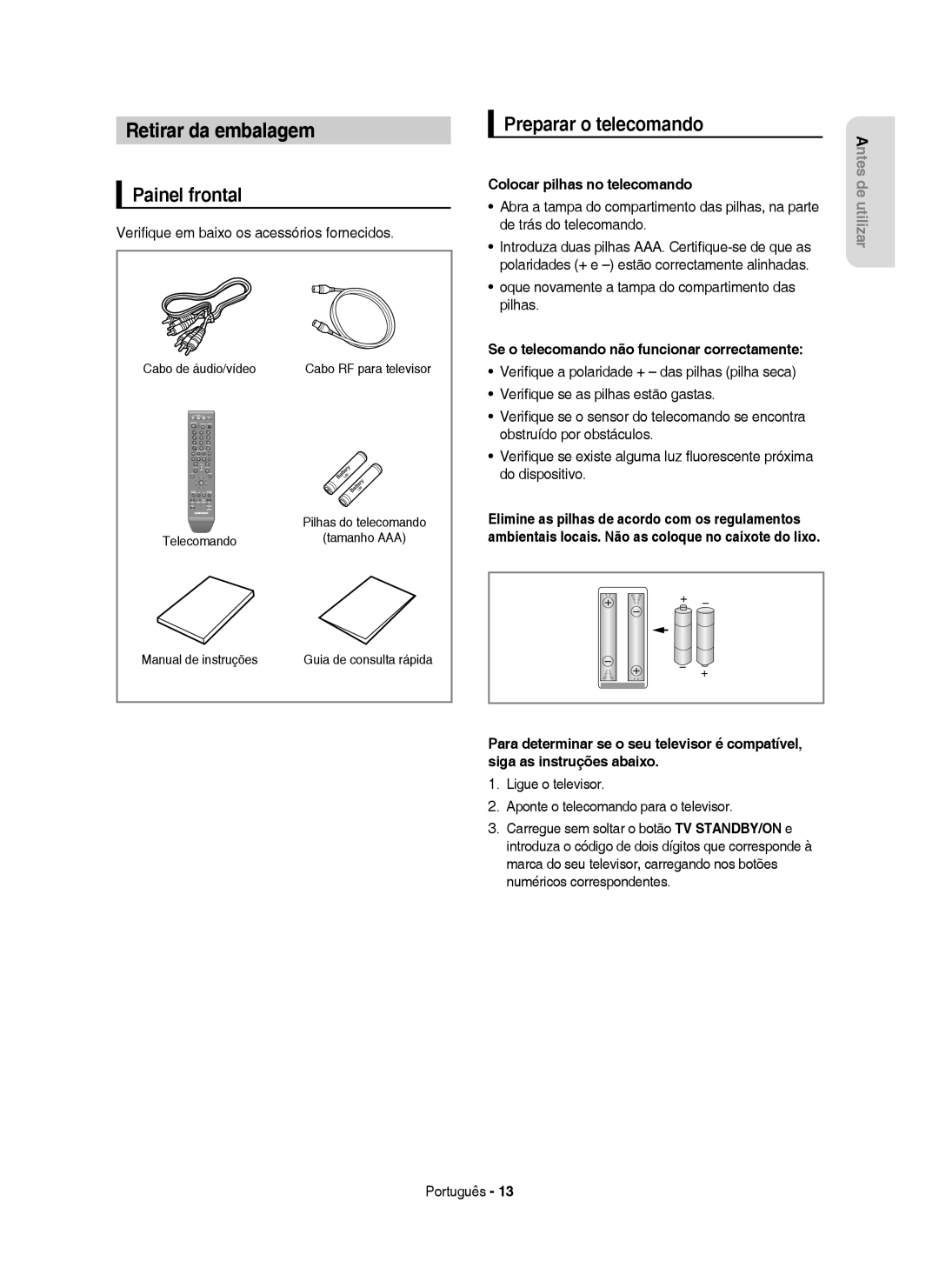 Samsung DVD-HR755/XEB manual Retirar da embalagem, Painel frontal, Preparar o telecomando, Colocar pilhas no telecomando 