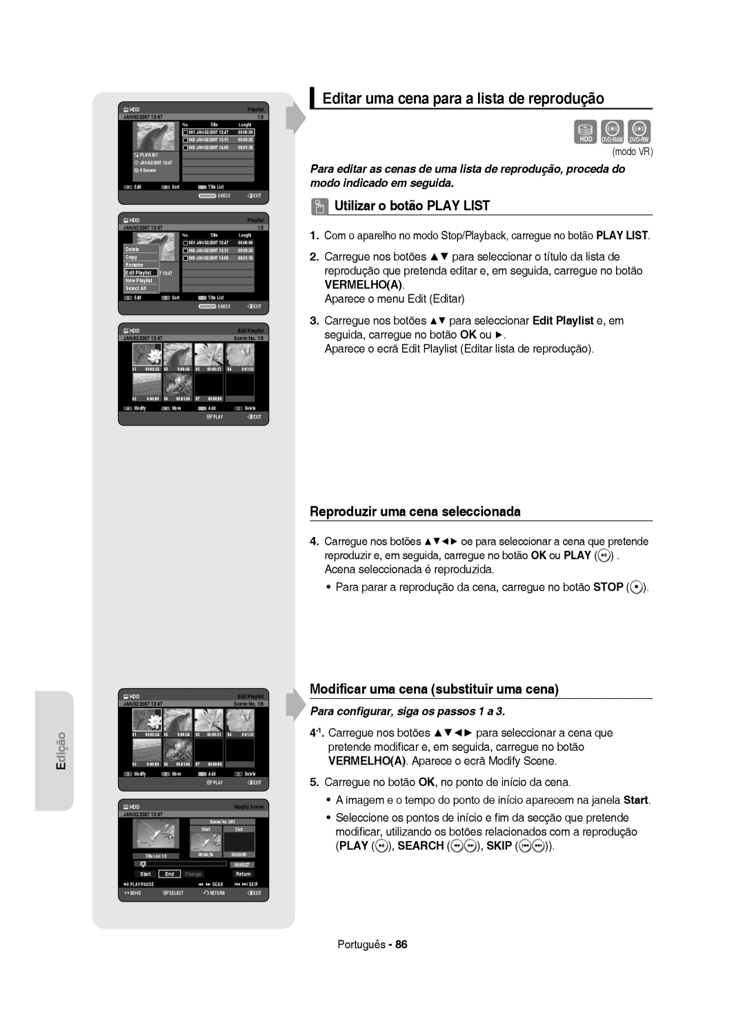 Samsung DVD-HR753/EUR Editar uma cena para a lista de reprodução, Reproduzir uma cena seleccionada, Play , Search , Skip 