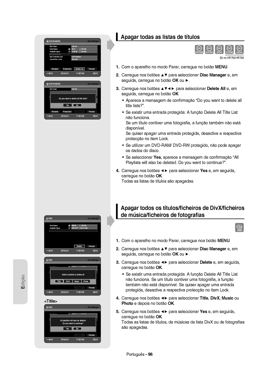 Samsung DVD-HR753/EUR, DVD-HR755/XEB manual Apagar todas as listas de títulos, Protection Delete All Format, Yes Rename 