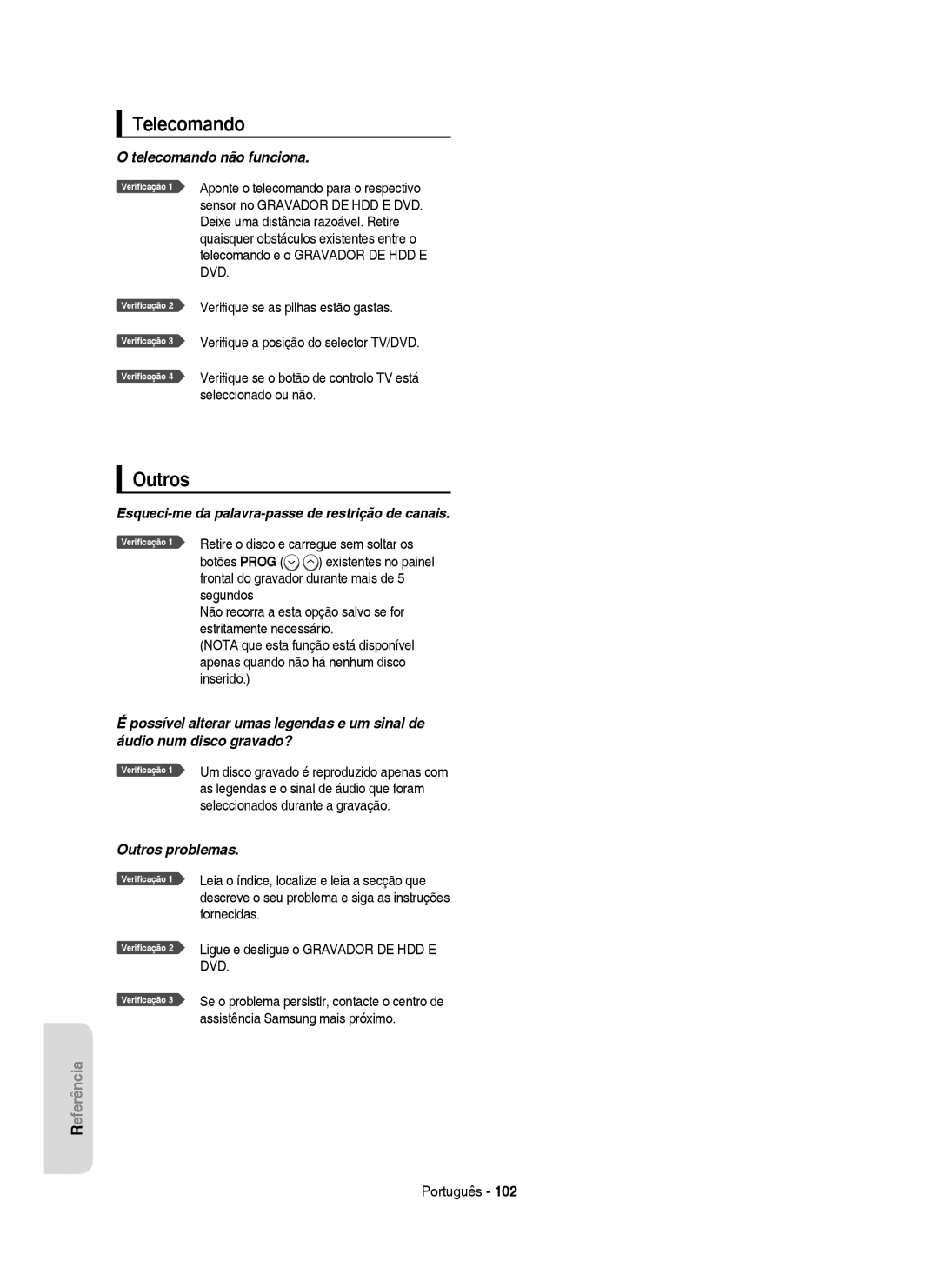 Samsung DVD-HR755/EUR, DVD-HR755/XEB, DVD-HR755/XEC, DVD-HR753/XEC, DVD-HR753/EUR manual Telecomando, Outros 